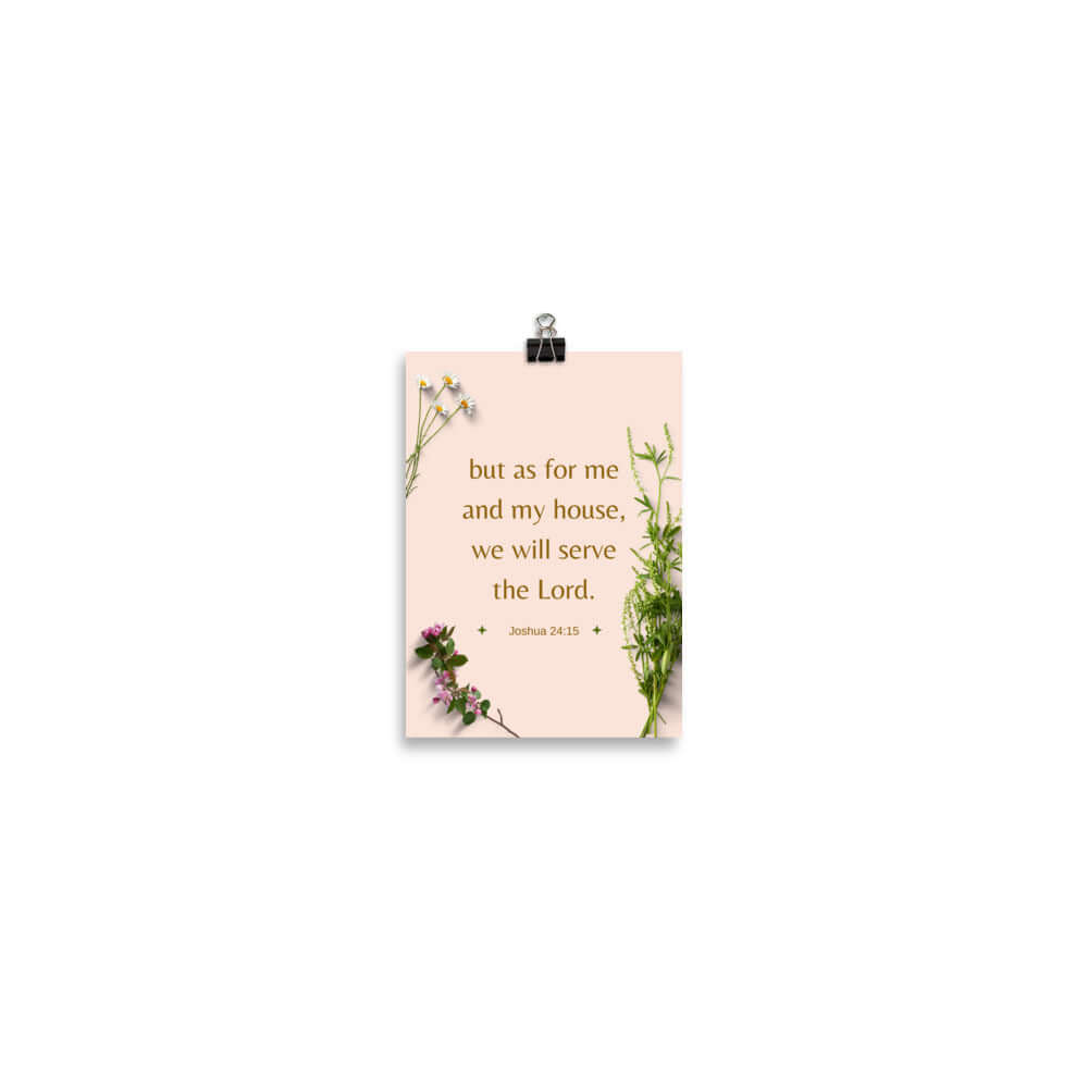Joshua 24:15 Bible Verse, your fathers Enhanced Matte Paper Poster Wall Art 5″×7″