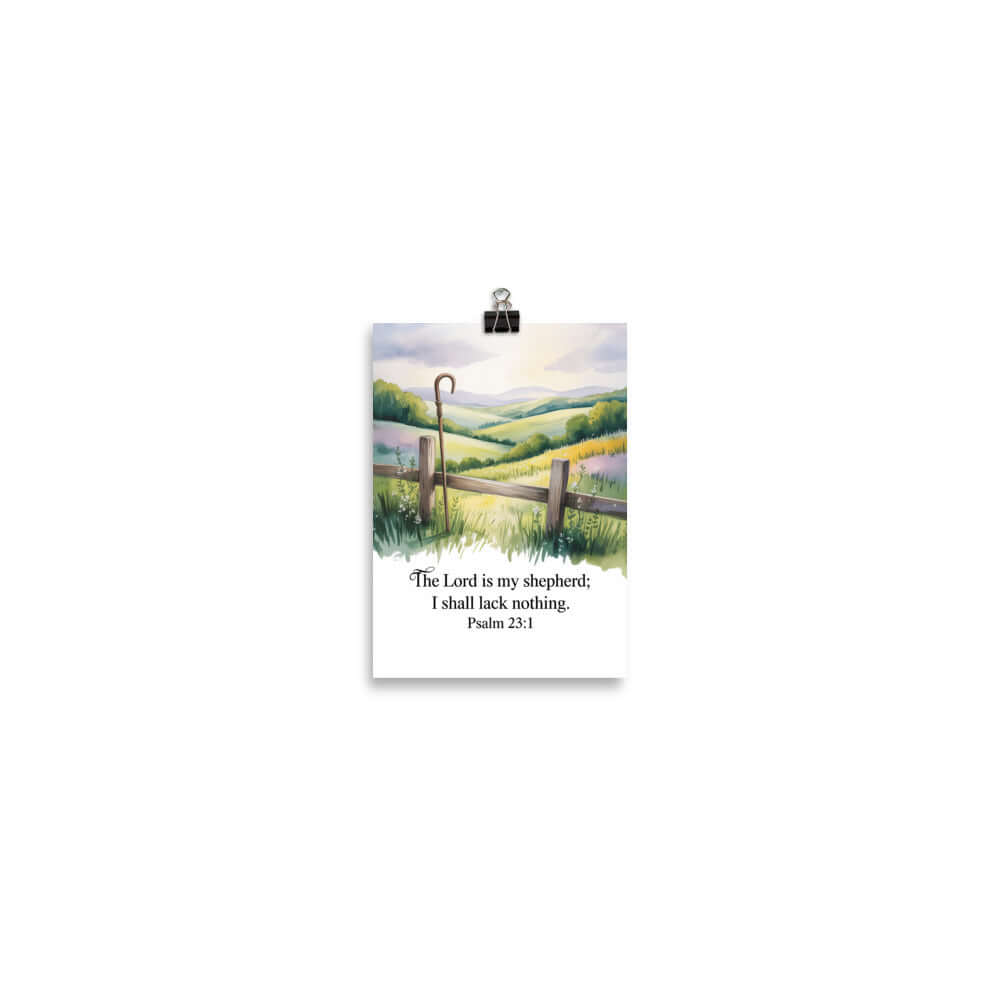 Psalm 23:1 Bible Verse, Lack Enhanced Matte Paper Poster 5″×7″