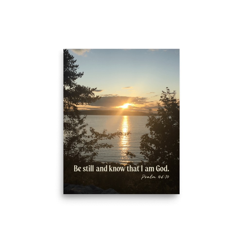 Psalm 46:10 Bible Verse, Sunset Glory Enhanced Matte Paper Poster Wall Art