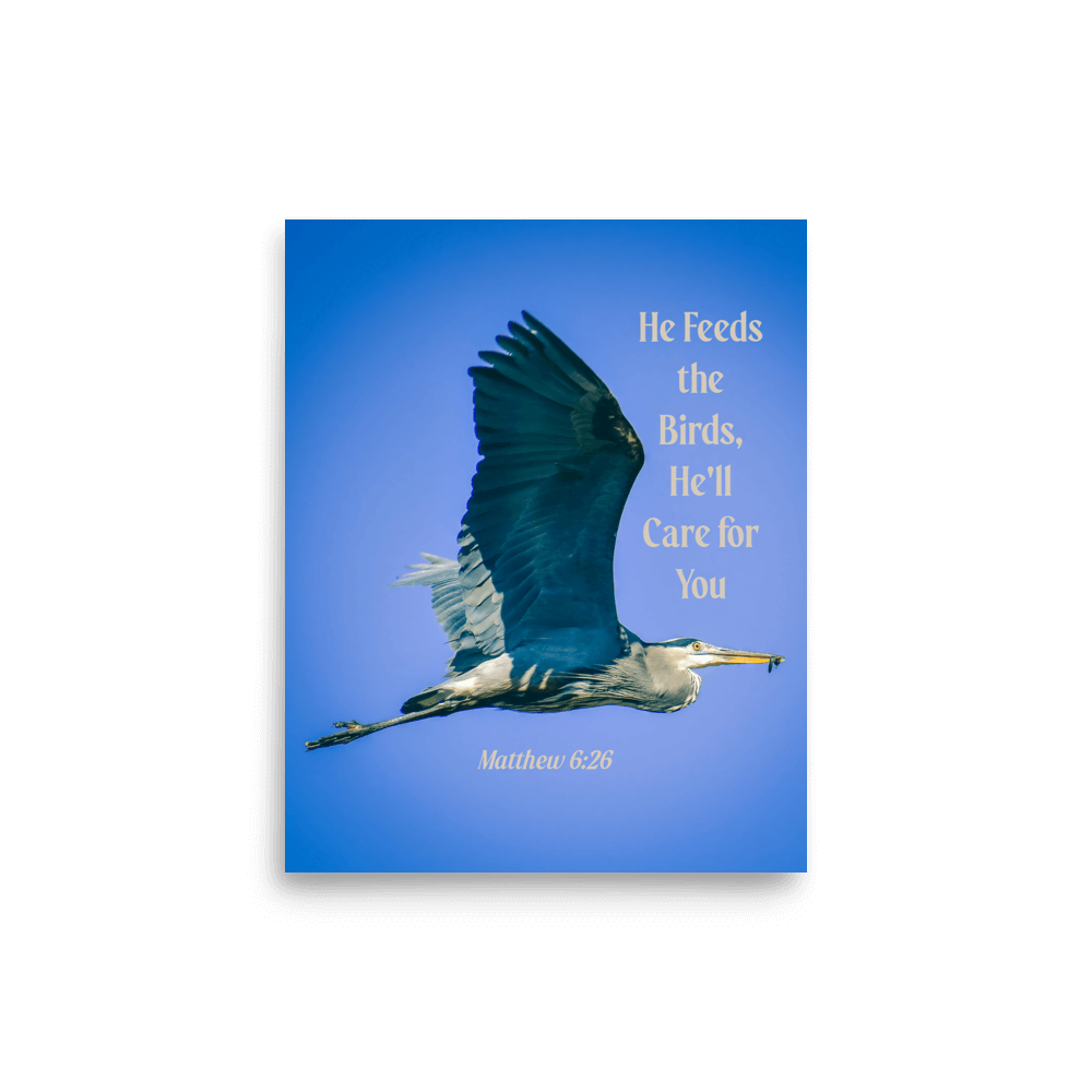 Matthew 6:26 Graceful Heron, He'll Care for You Enhanced Matte Paper Poster Wall Art