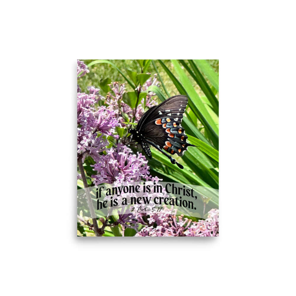 2 Corinthians 5:17 Bible Verse, Butterfly Enhanced Matte Paper Poster Wall Art