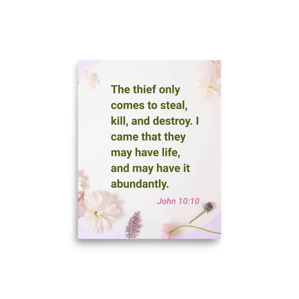 John 10:10 Bible Verse, Abundant Life Enhanced Matte Paper Poster Wall Art