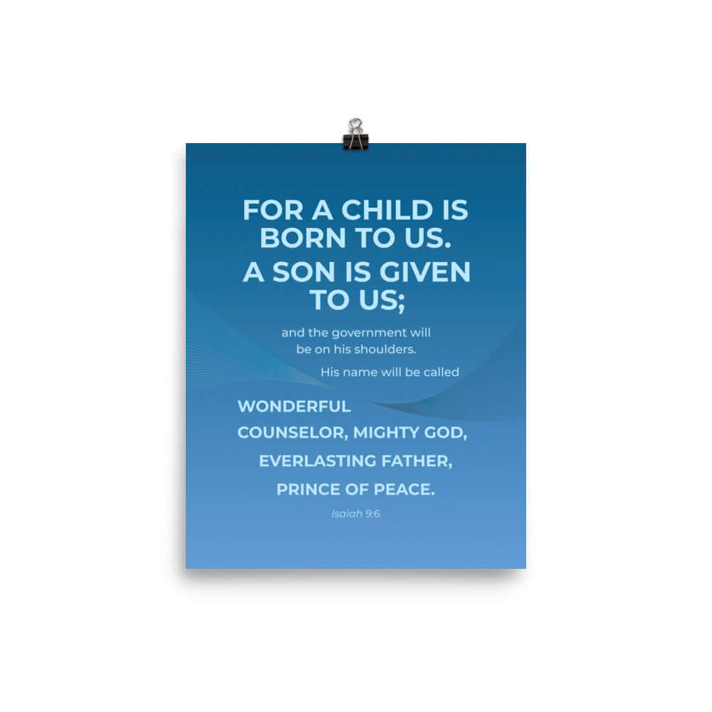 Isaiah 9:6 Bible Verse, Everlasting Father Enhanced Matte Paper Poster Wall Art 8″×10″