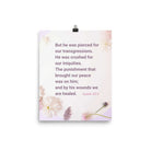 Isaiah 53:5 Bible Verse, by his wounds Enhanced Matte Paper Poster Wall Art 8″×10″