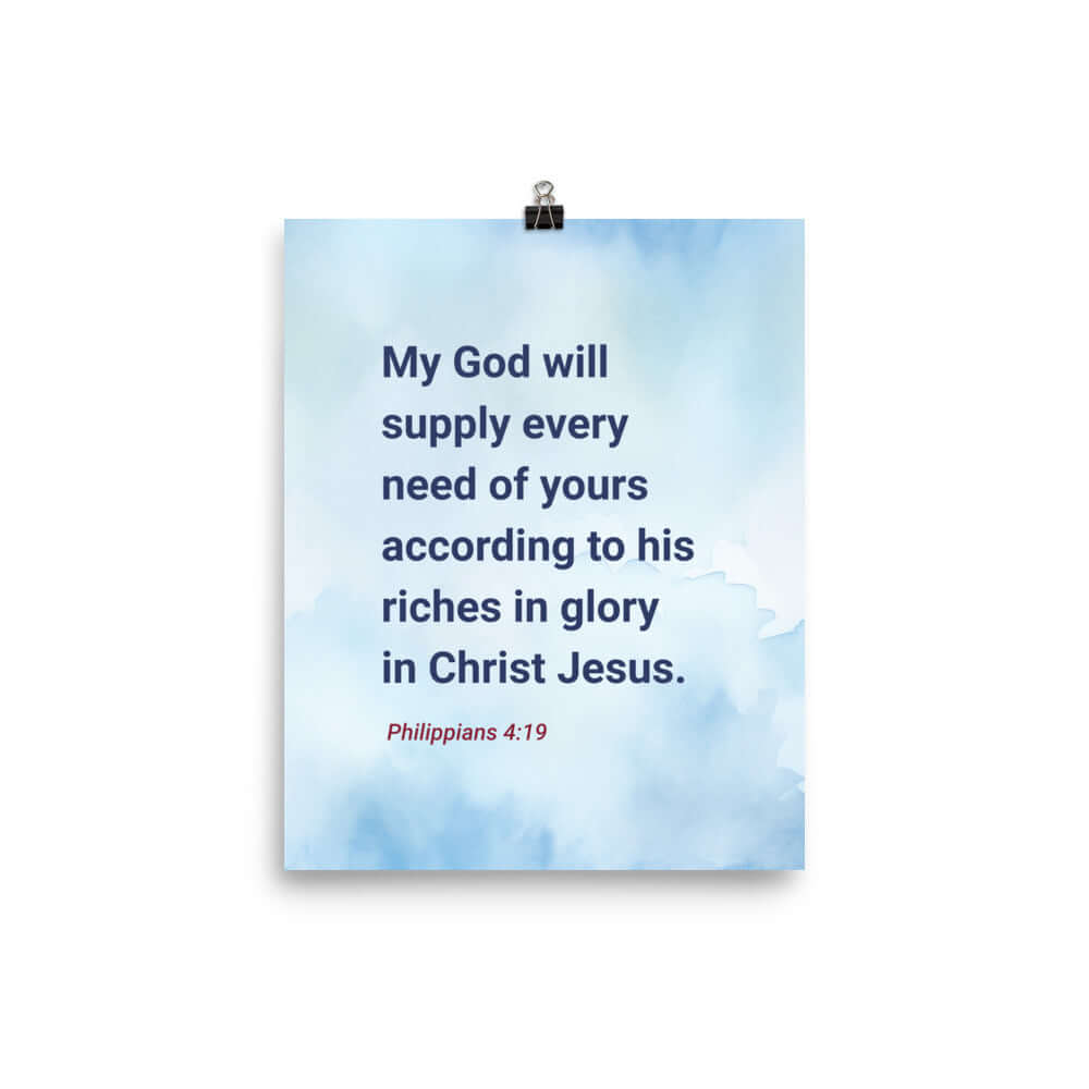 Philippians 4:19 Bible Verse, God will supply Enhanced Matte Paper Poster Wall Art 8″×10″