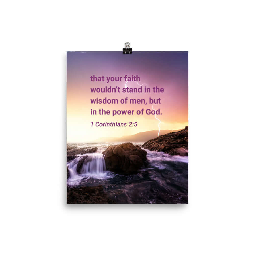 1 Corinthians 2:5 Bible Verse, power of God Enhanced Matte Paper Poster Wall Art 8″×10″
