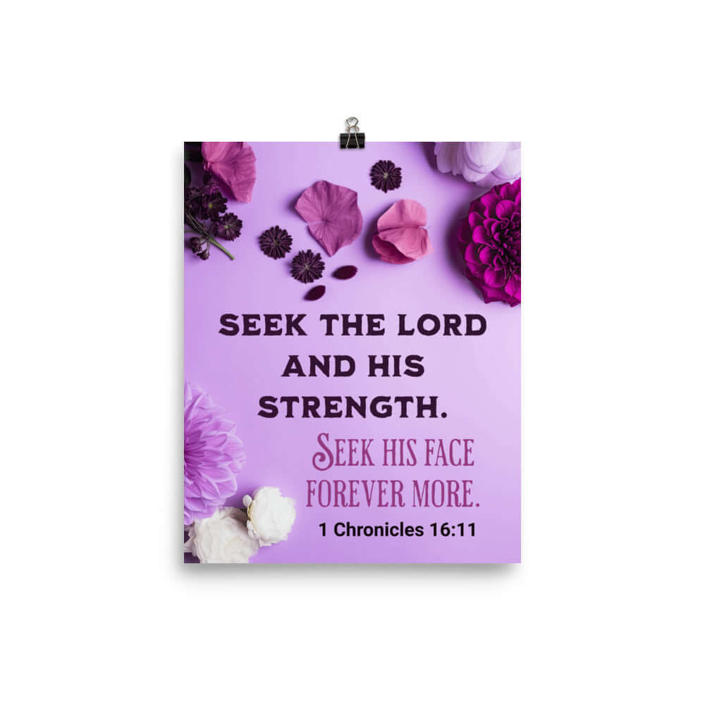 1 Chronicles 16:11 Bible Verse, Seek the LORD Enhanced Matte Paper Poster Wall Art 8″×10″