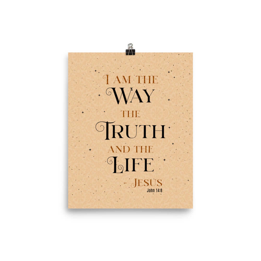 John 14:6 Bible Verse, Color Text Brown Background Enhanced Matte Paper Poster Wall Art 8″×10″