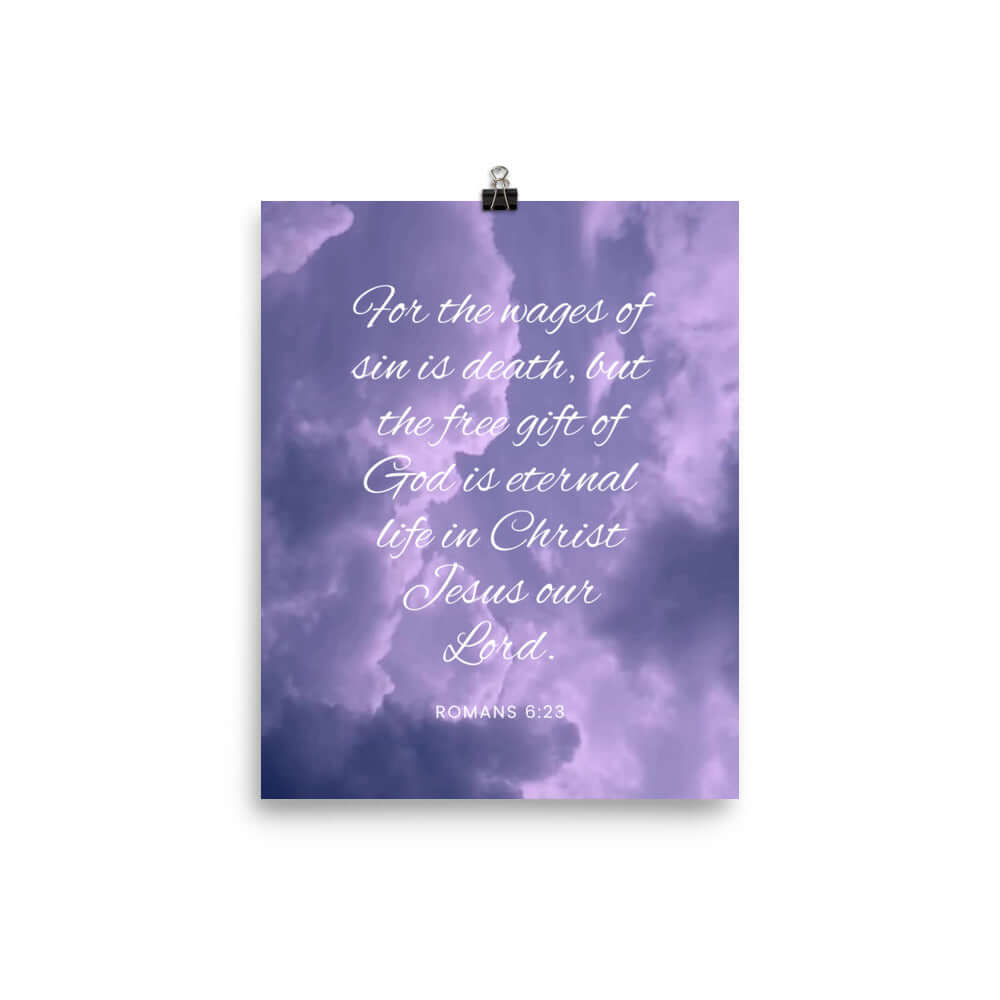 Romans 6:23 Bible Verse, free gift Enhanced Matte Paper Poster Wall Art 8″×10″