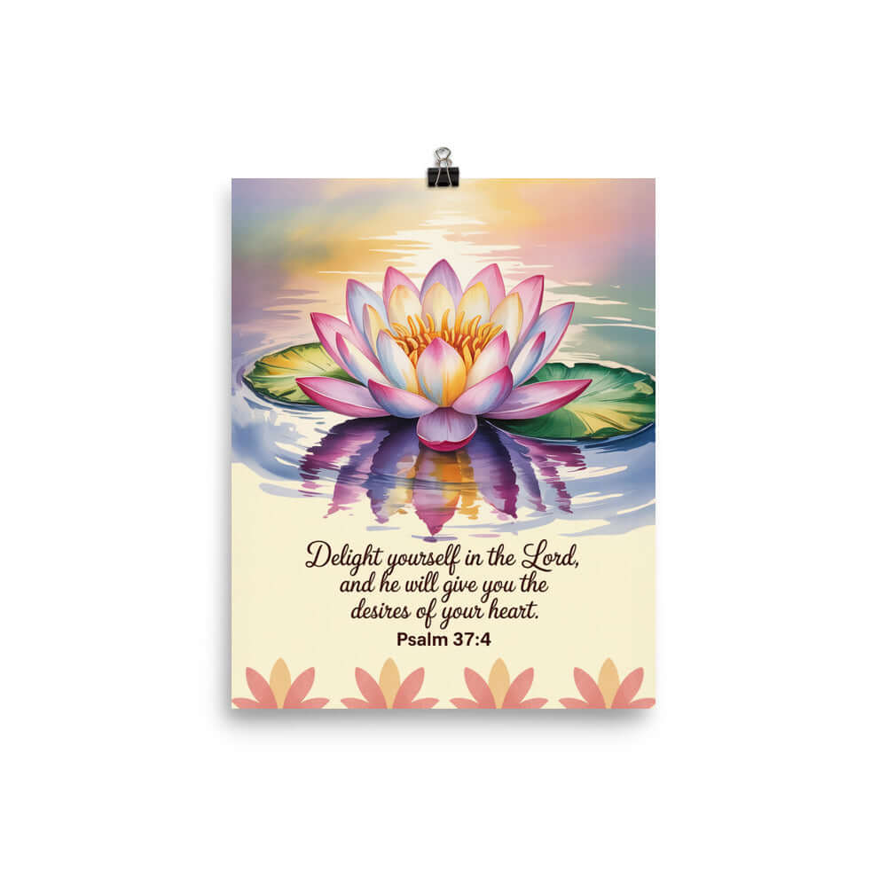 Psalm 37:4 Bible Verse, the Lord Enhanced Matte Paper Poster 8″×10″