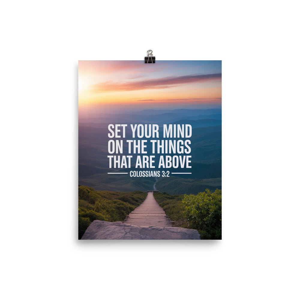 Colossians 3:2 Bible Verse your mind Enhanced Matte Paper Poster 8″×10″