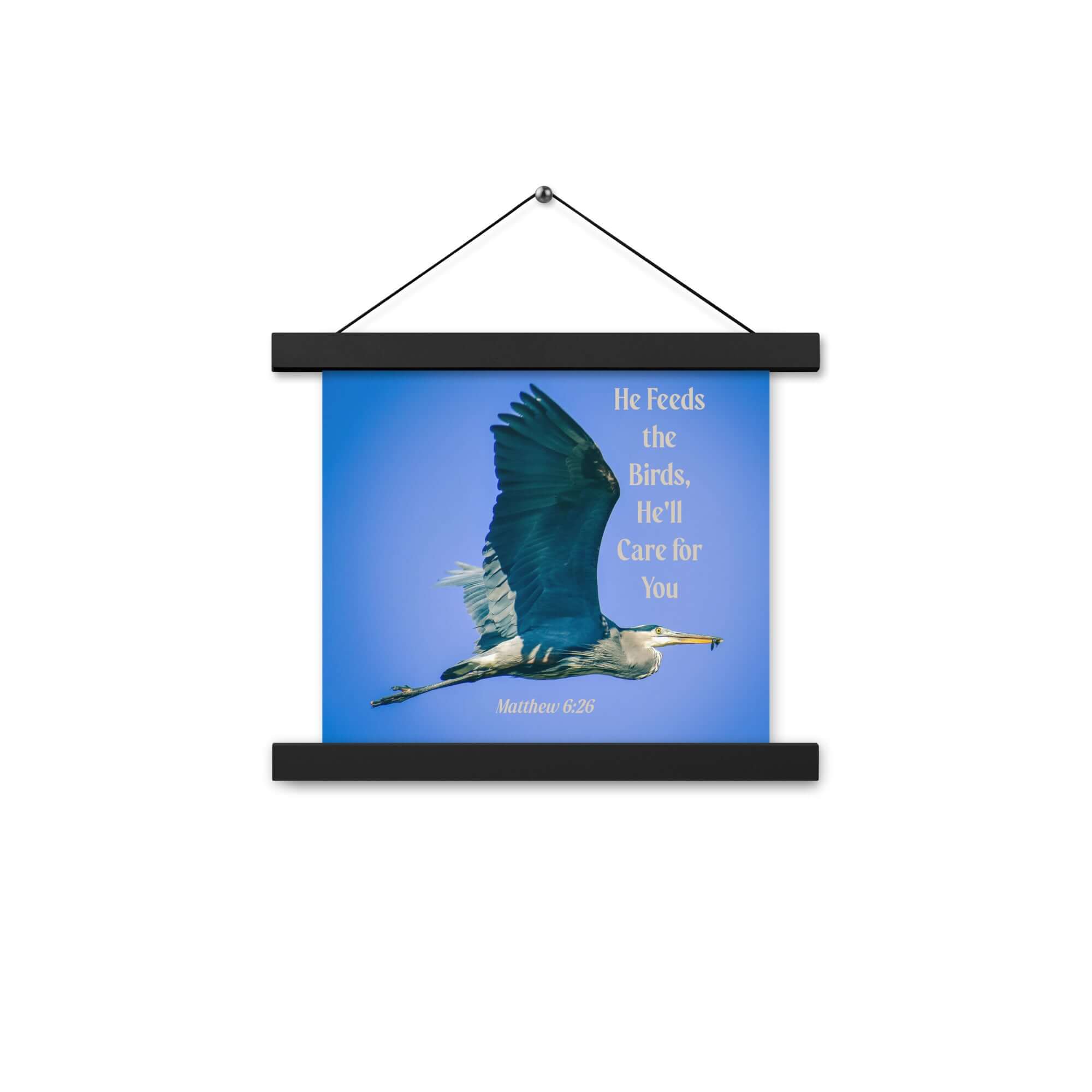 Matthew 6:26 Graceful Heron, He'll Care for You Enhanced Matte Paper Poster With Hanger Wall Art