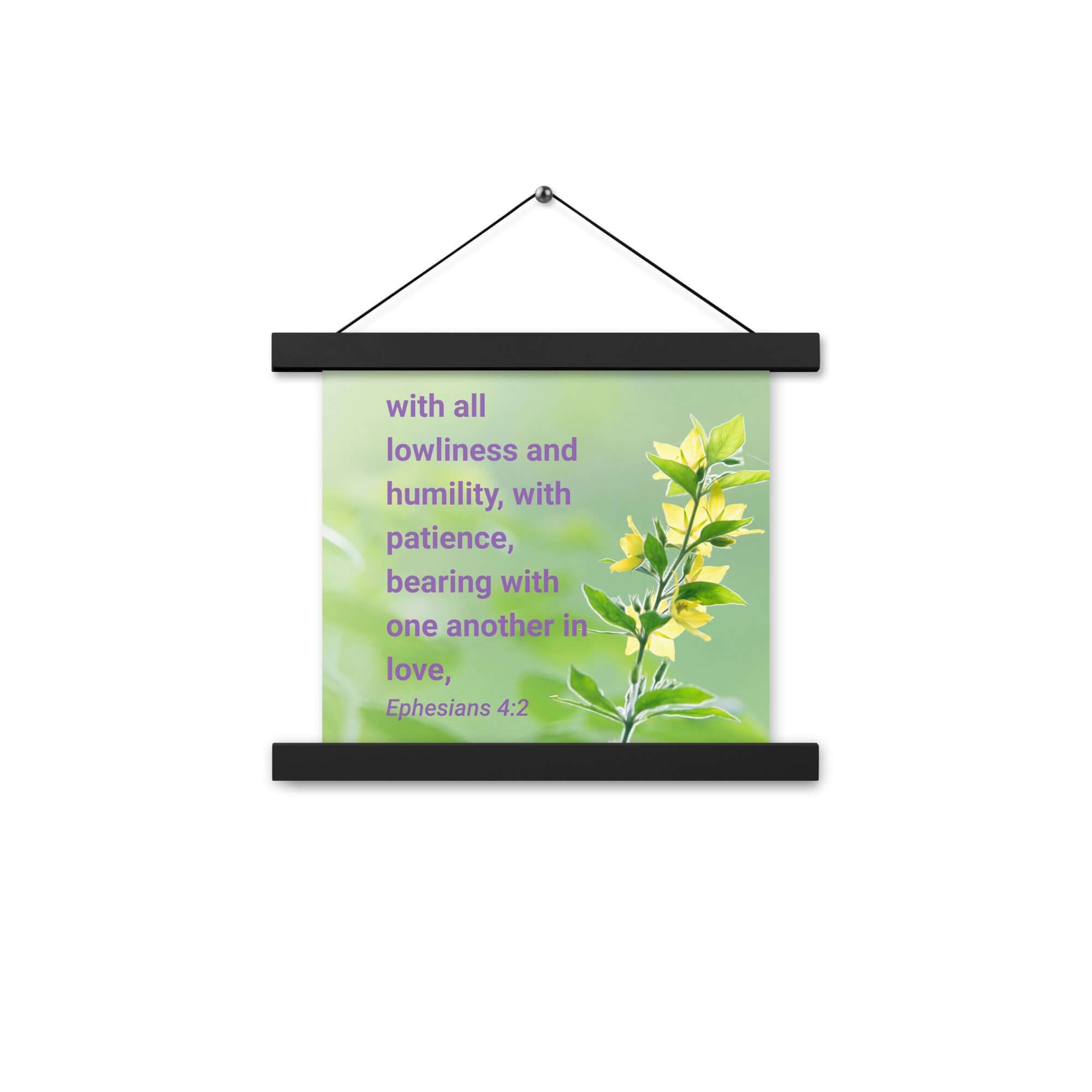 Ephesians 4:2 Bible Verse, one another in love Enhanced Matte Paper Poster With Hanger Wall Art