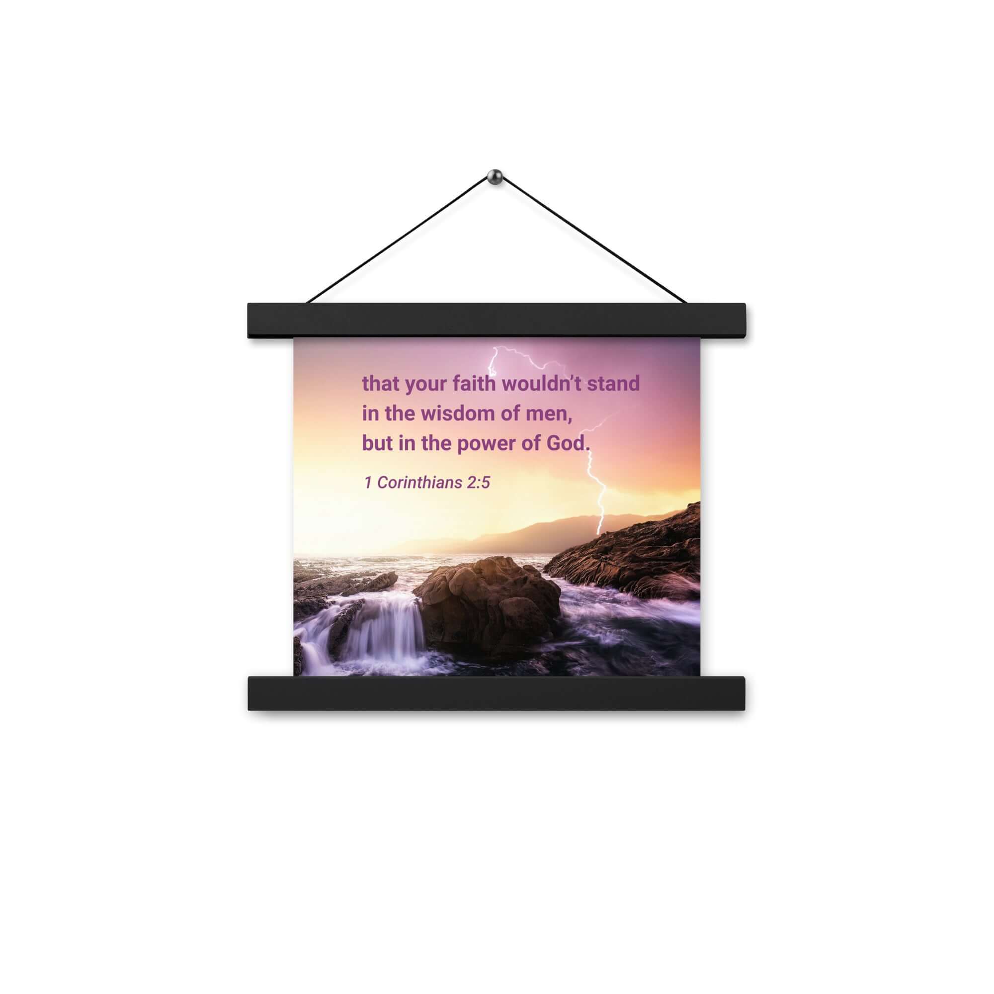 1 Corinthians 2:5 Bible Verse, power of God Enhanced Matte Paper Poster With Hanger Wall Art
