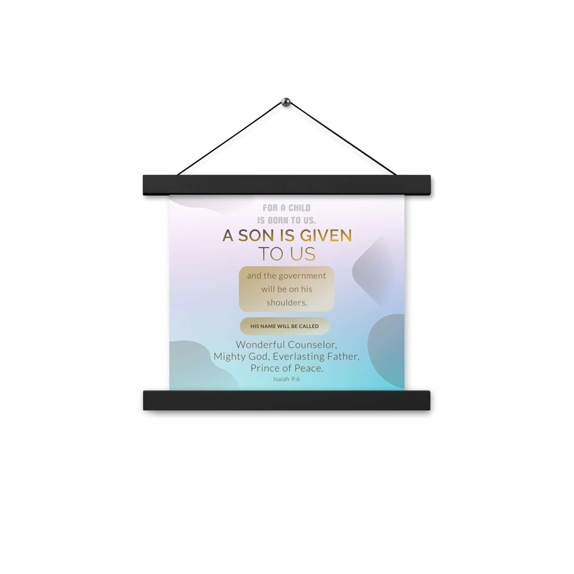 Isaiah 9:6 Bible Verse, Wonderful Counselor Enhanced Matte Paper Poster With Hanger Wall Art