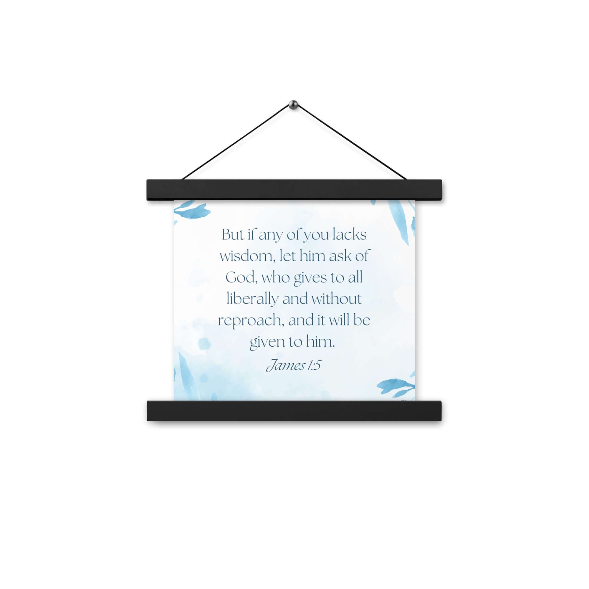 James 1:5 Bible Verse, lacks wisdom Enhanced Matte Paper Poster With Hanger Wall Art
