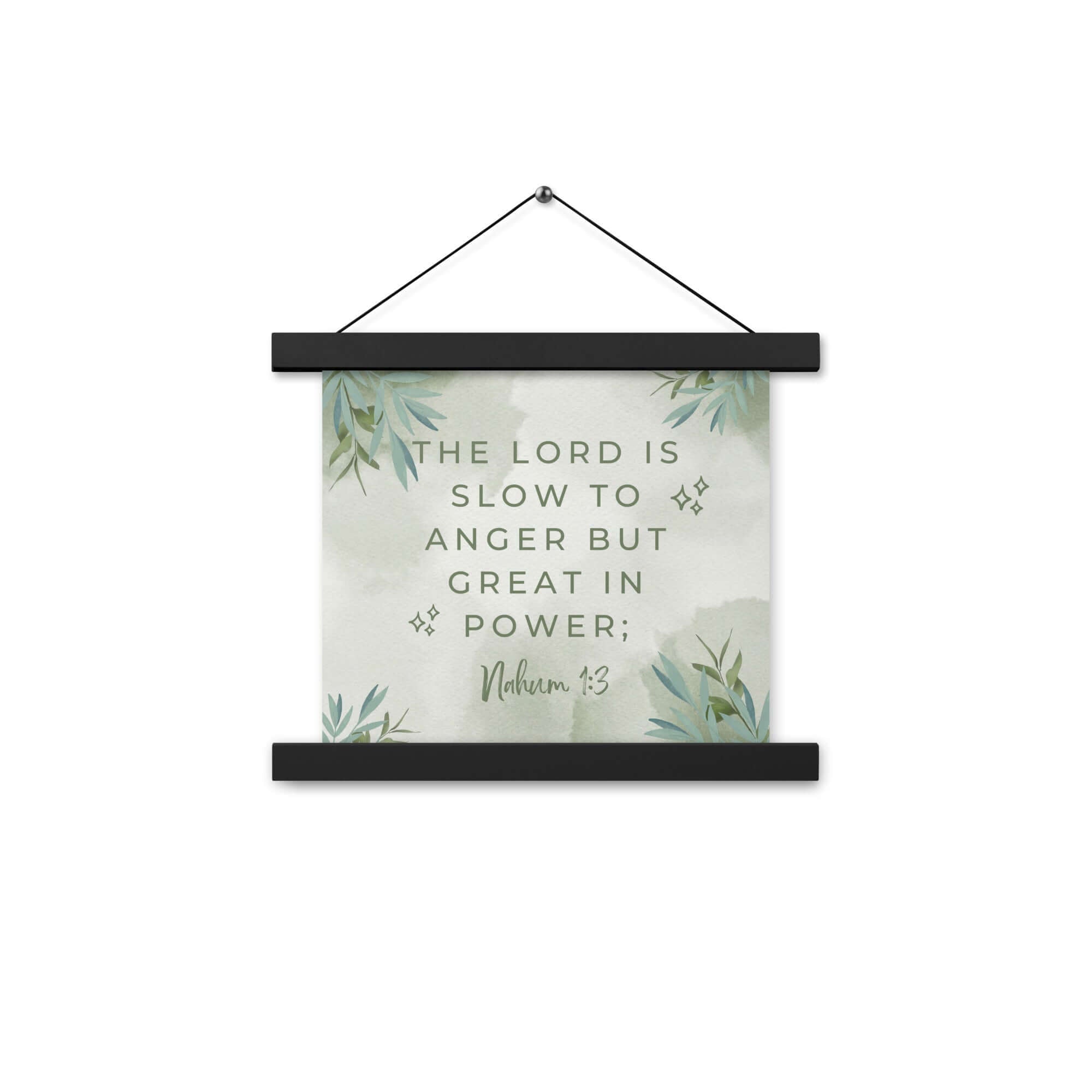 Nahum 1:3 Bible Verse, The Lord is slow Enhanced Matte Paper Poster With Hanger Wall Art