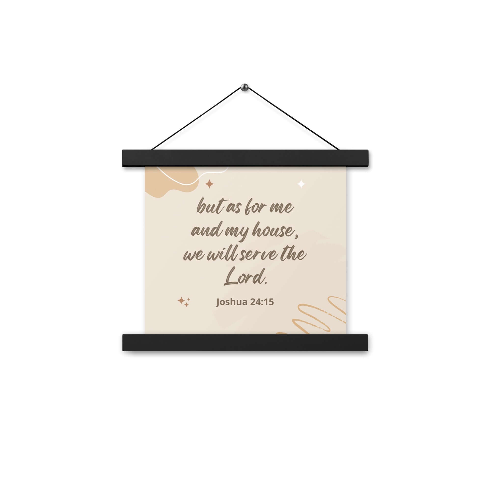 Joshua 24:15 Bible Verse, will serve Enhanced Matte Paper Poster With Hanger Wall Art