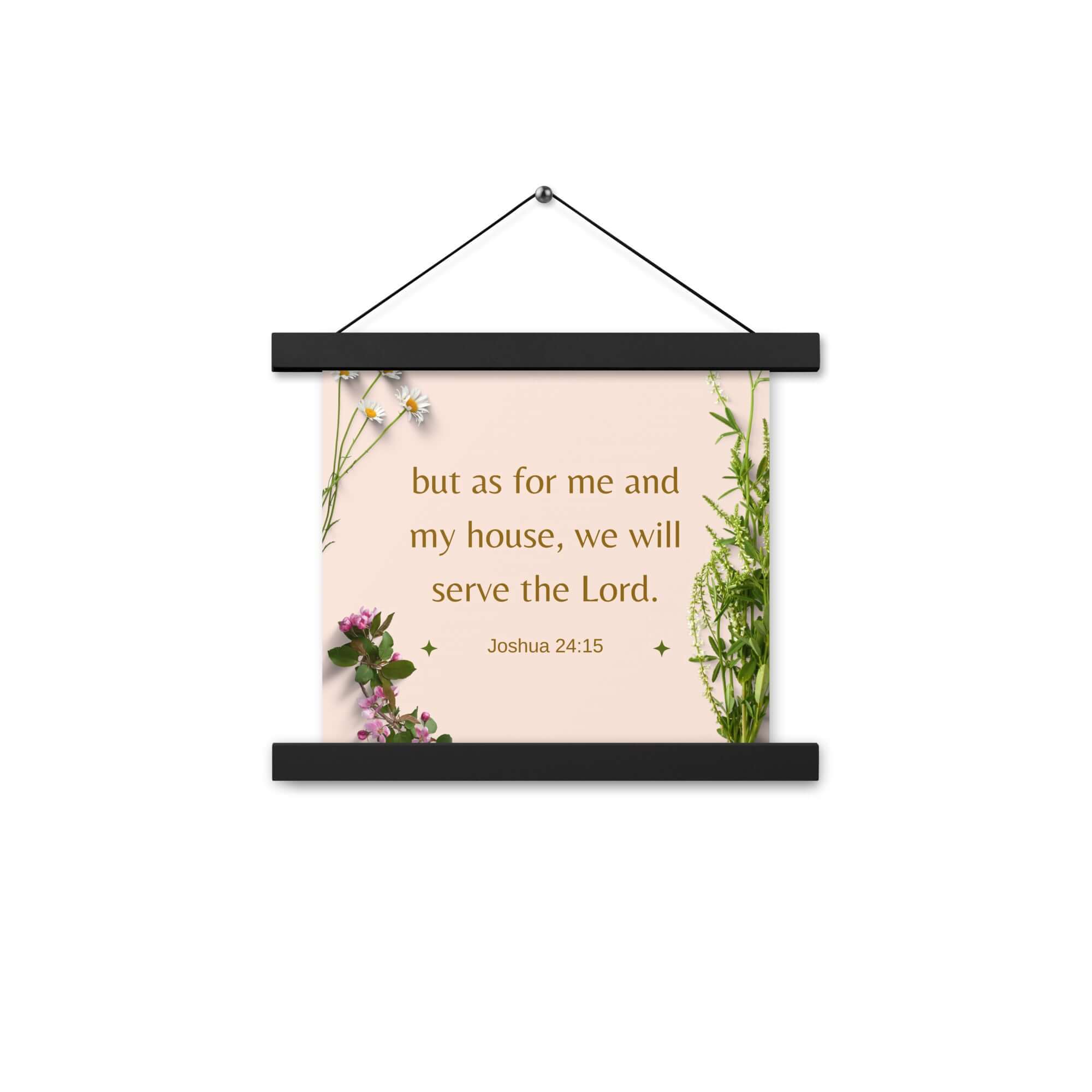 Joshua 24:15 Bible Verse, your fathers Enhanced Matte Paper Poster With Hanger Wall Art