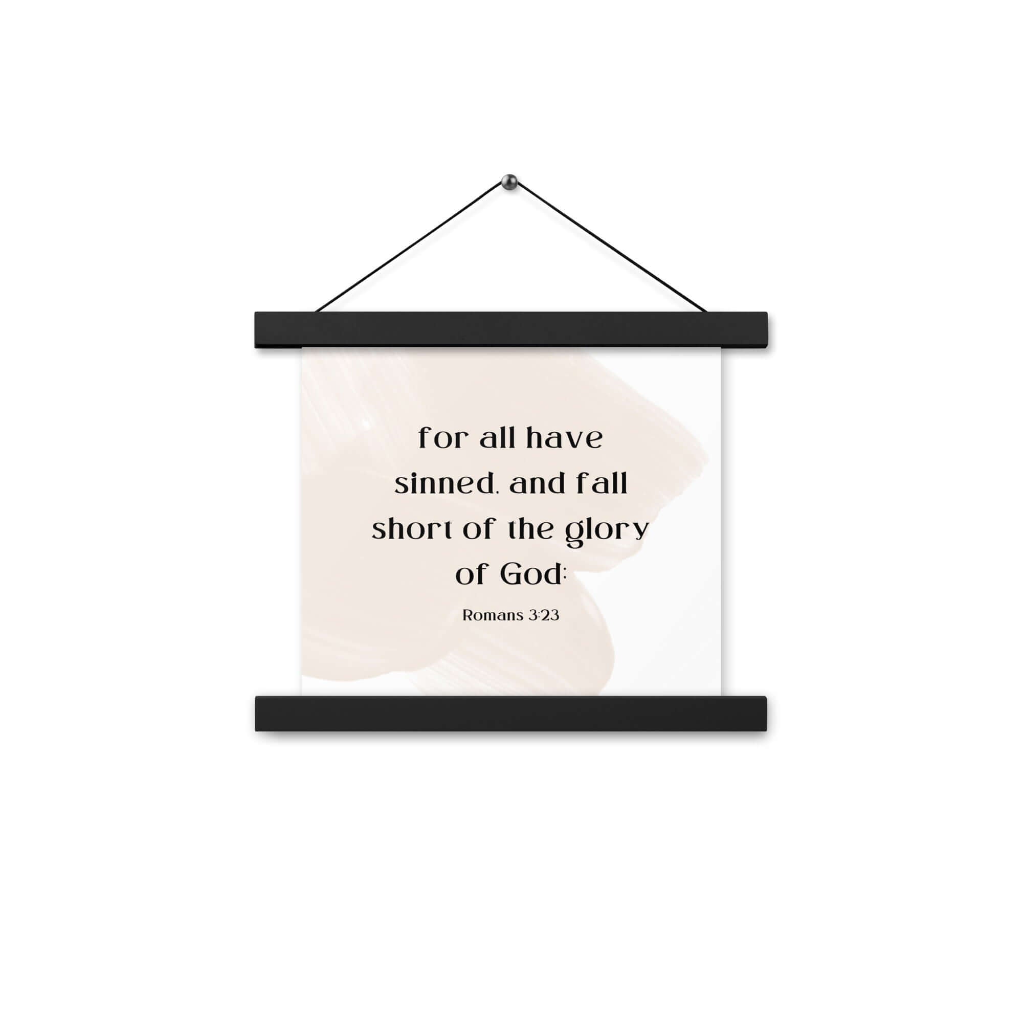 Romans 3:23 Bible Verse, fall short Enhanced Matte Paper Poster With Hanger Wall Art
