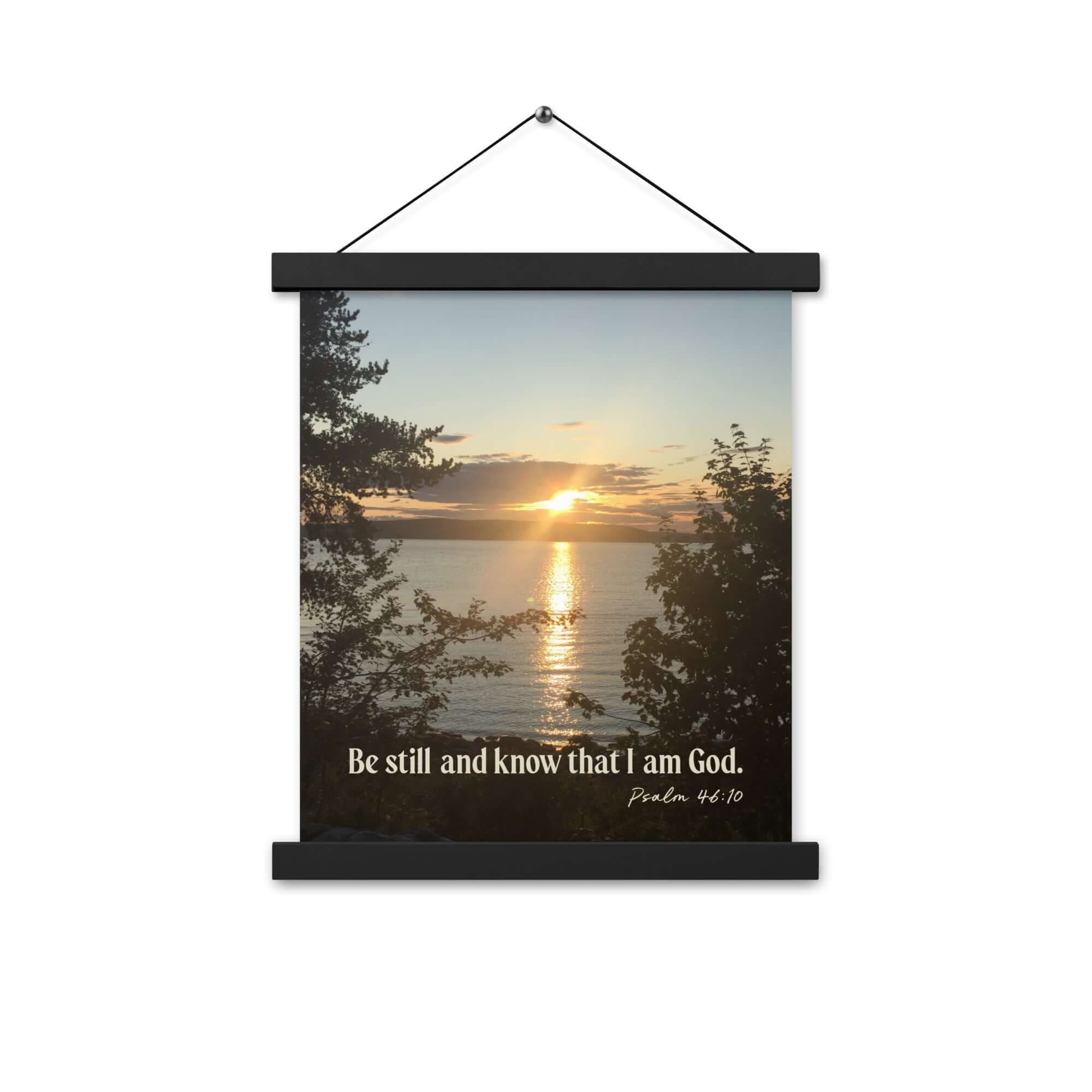 Psalm 46:10 Bible Verse, Sunset Glory Enhanced Matte Paper Poster With Hanger Wall Art