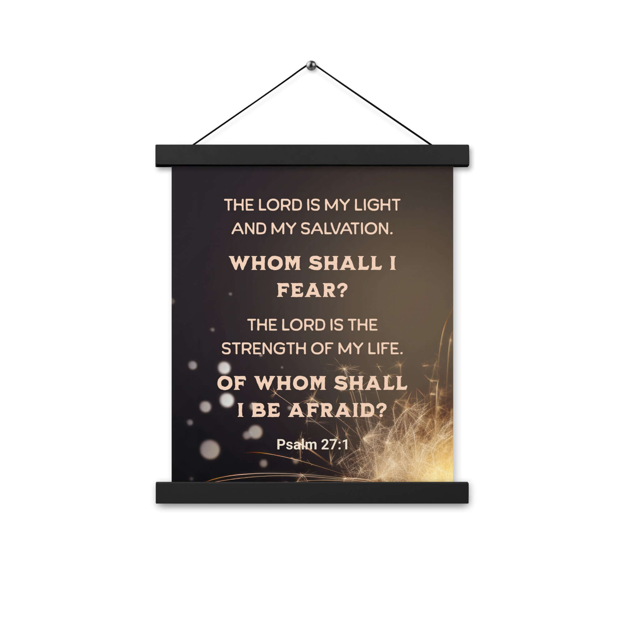 Psalm 27:1 Bible Verse, The LORD is My Light Enhanced Matte Paper Poster With Hanger Wall Art