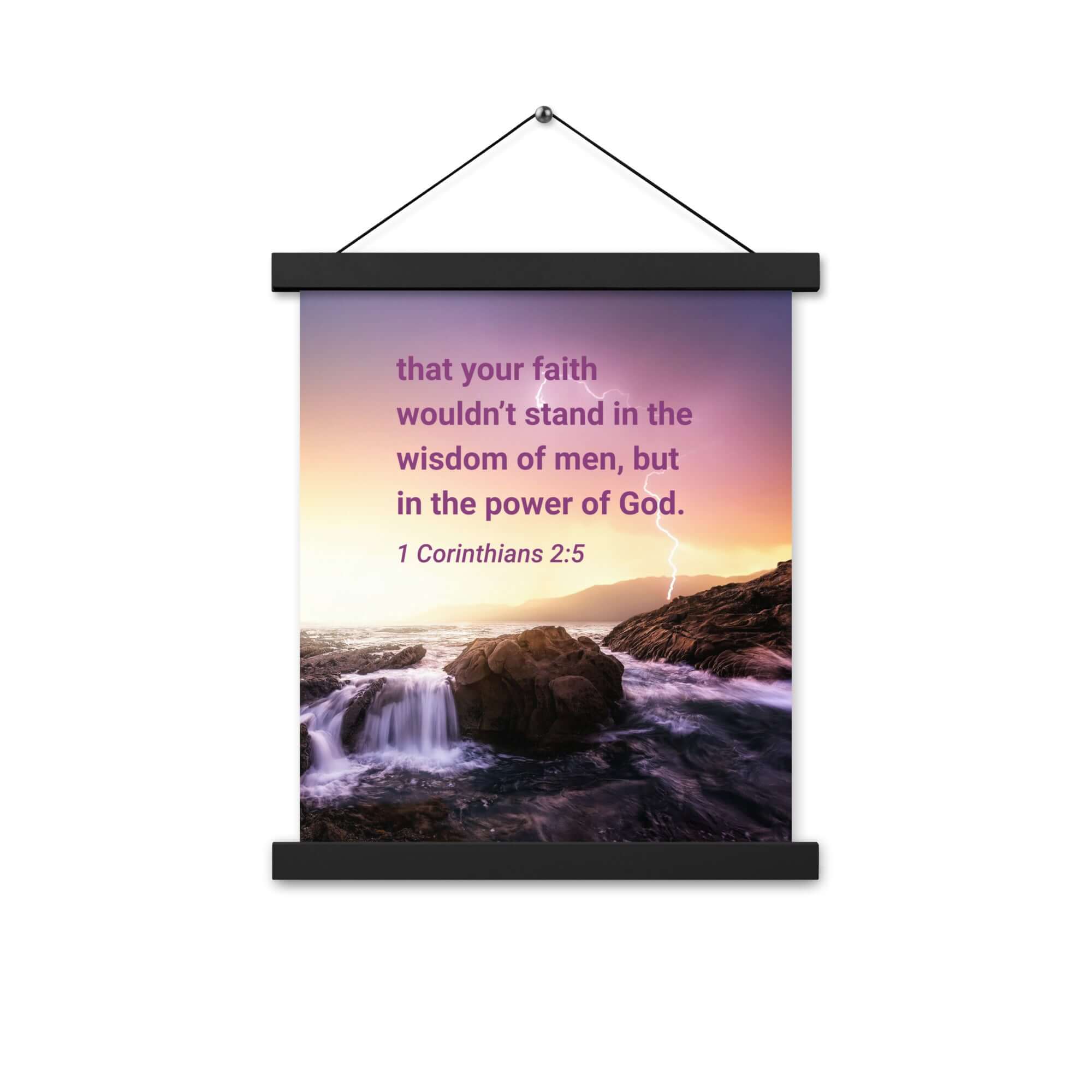 1 Corinthians 2:5 Bible Verse, power of God Enhanced Matte Paper Poster With Hanger Wall Art