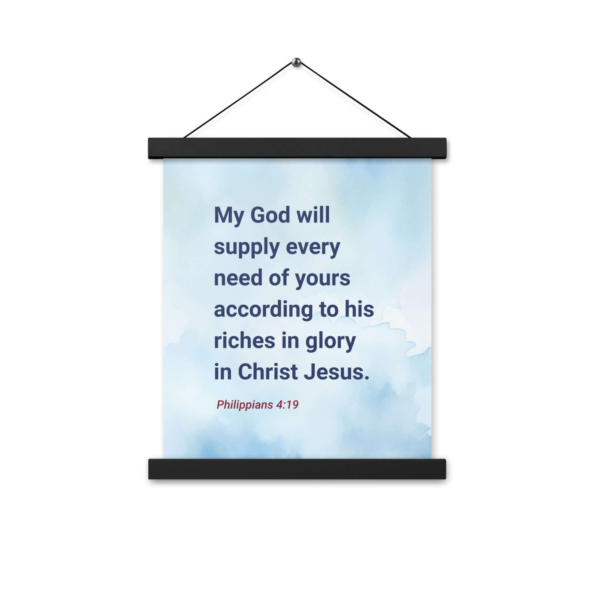 Philippians 4:19 Bible Verse, God will supply Enhanced Matte Paper Poster With Hanger Wall Art
