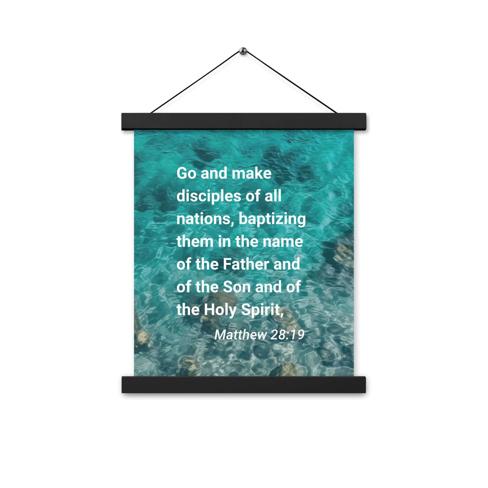 Matthew 28:19 Bible Verse, Make Disciples Enhanced Matte Paper Poster With Hanger Wall Art