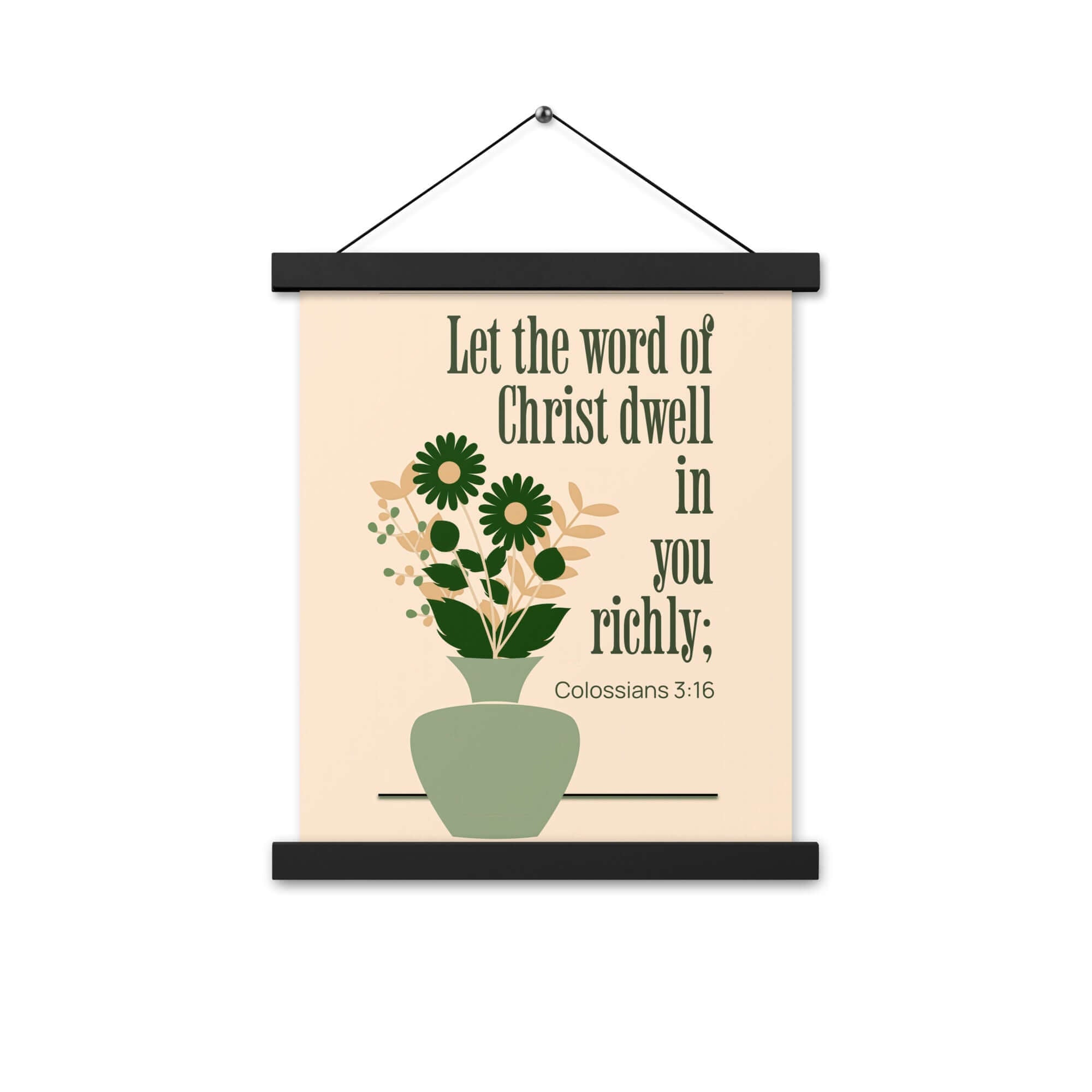 Colossians 3:16 Bible Verse, word of Christ Enhanced Matte Paper Poster With Hanger Wall Art
