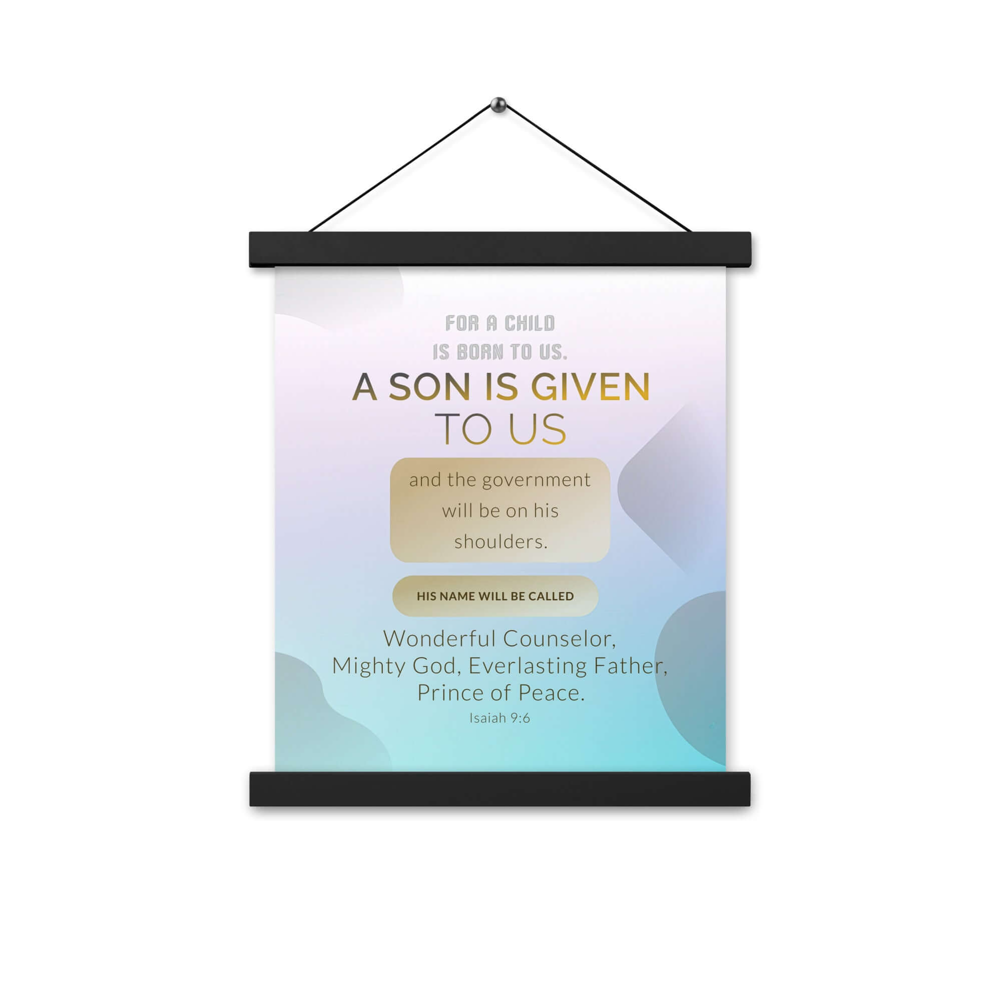 Isaiah 9:6 Bible Verse, Wonderful Counselor Enhanced Matte Paper Poster With Hanger Wall Art