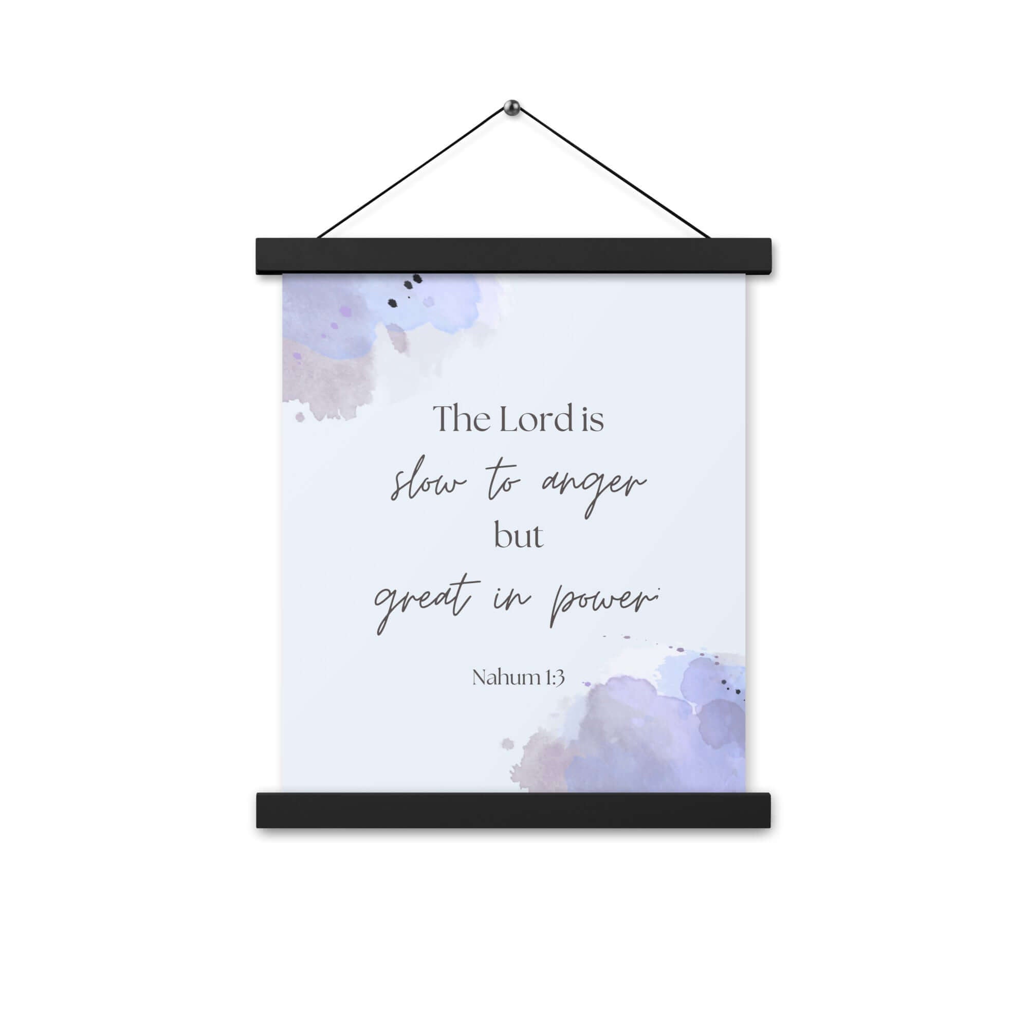Nahum 1:3 Bible Verse, great in power Enhanced Matte Paper Poster With Hanger Wall Art