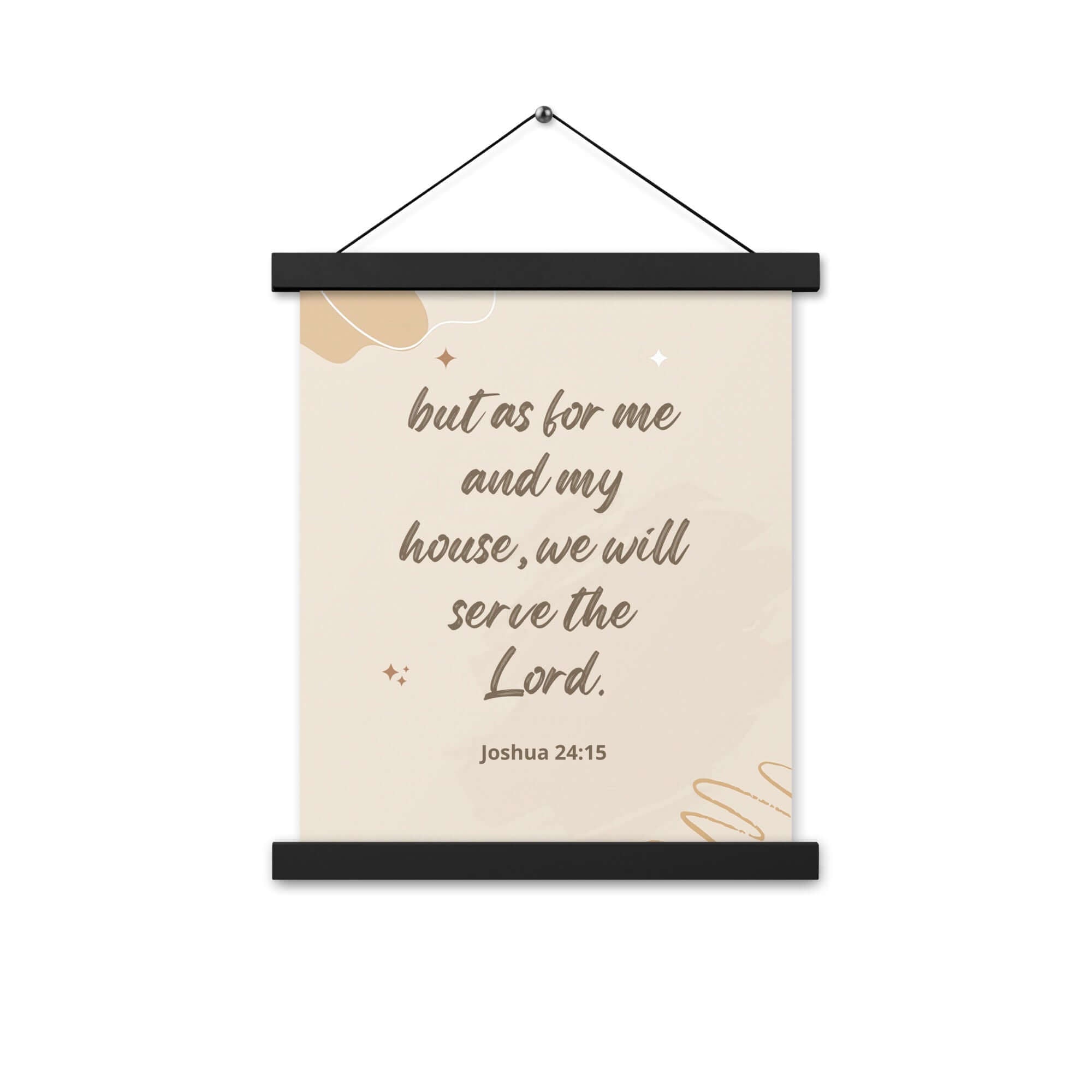 Joshua 24:15 Bible Verse, will serve Enhanced Matte Paper Poster With Hanger Wall Art