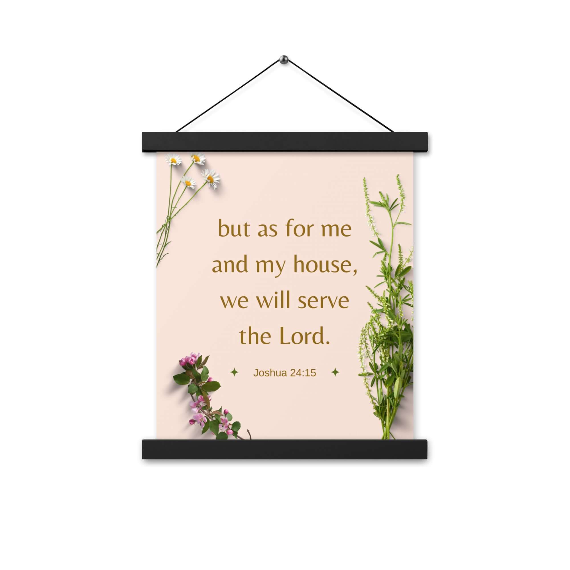 Joshua 24:15 Bible Verse, your fathers Enhanced Matte Paper Poster With Hanger Wall Art