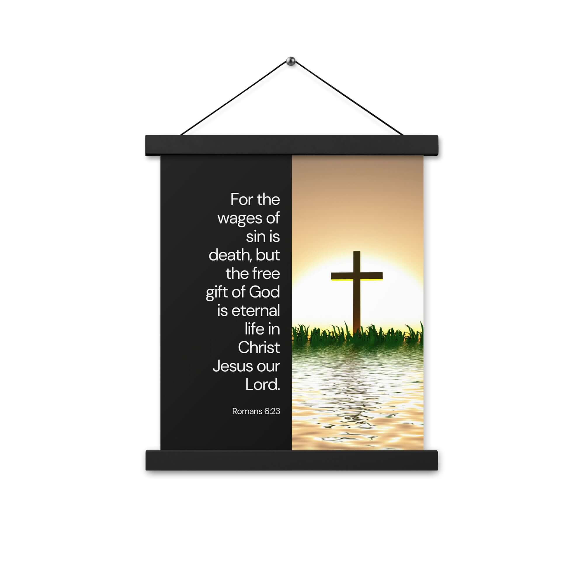 Romans 6:23 Bible Verse, the wages Enhanced Matte Paper Poster With Hanger Wall Art