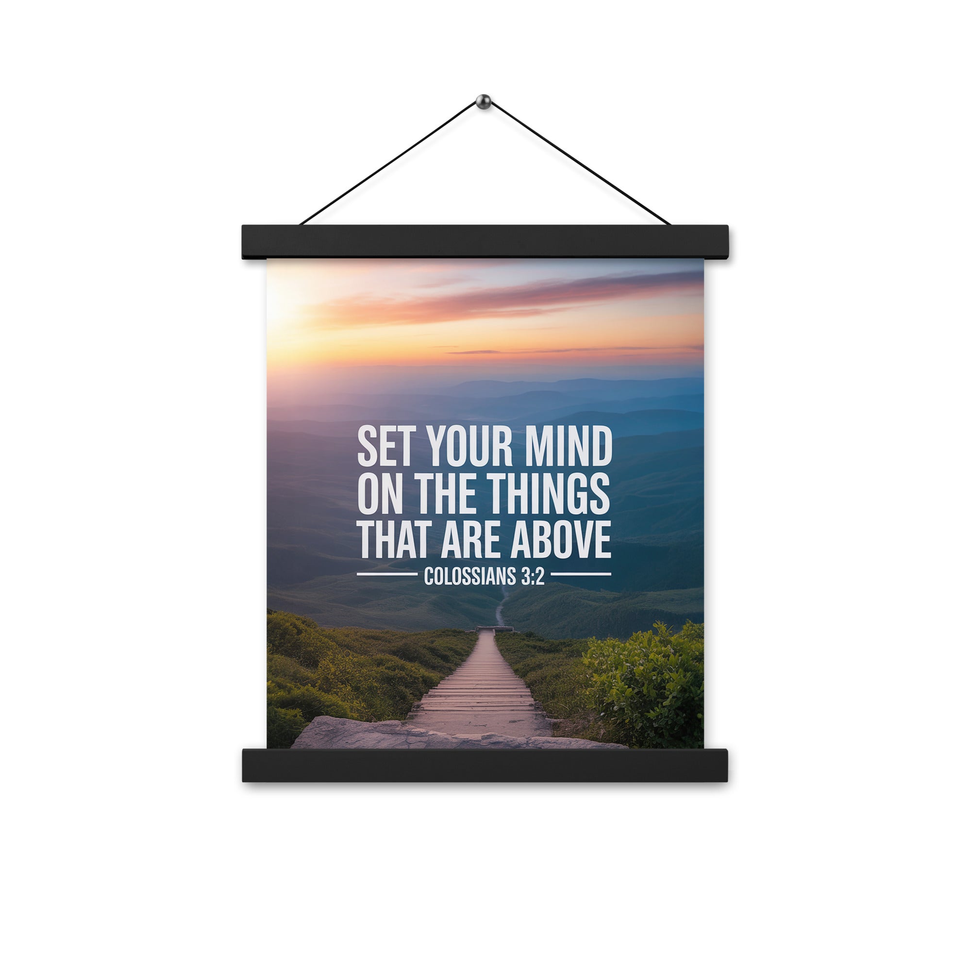 Colossians 3:2 Bible Verse your mind Enhanced Matte Paper Poster With Hanger