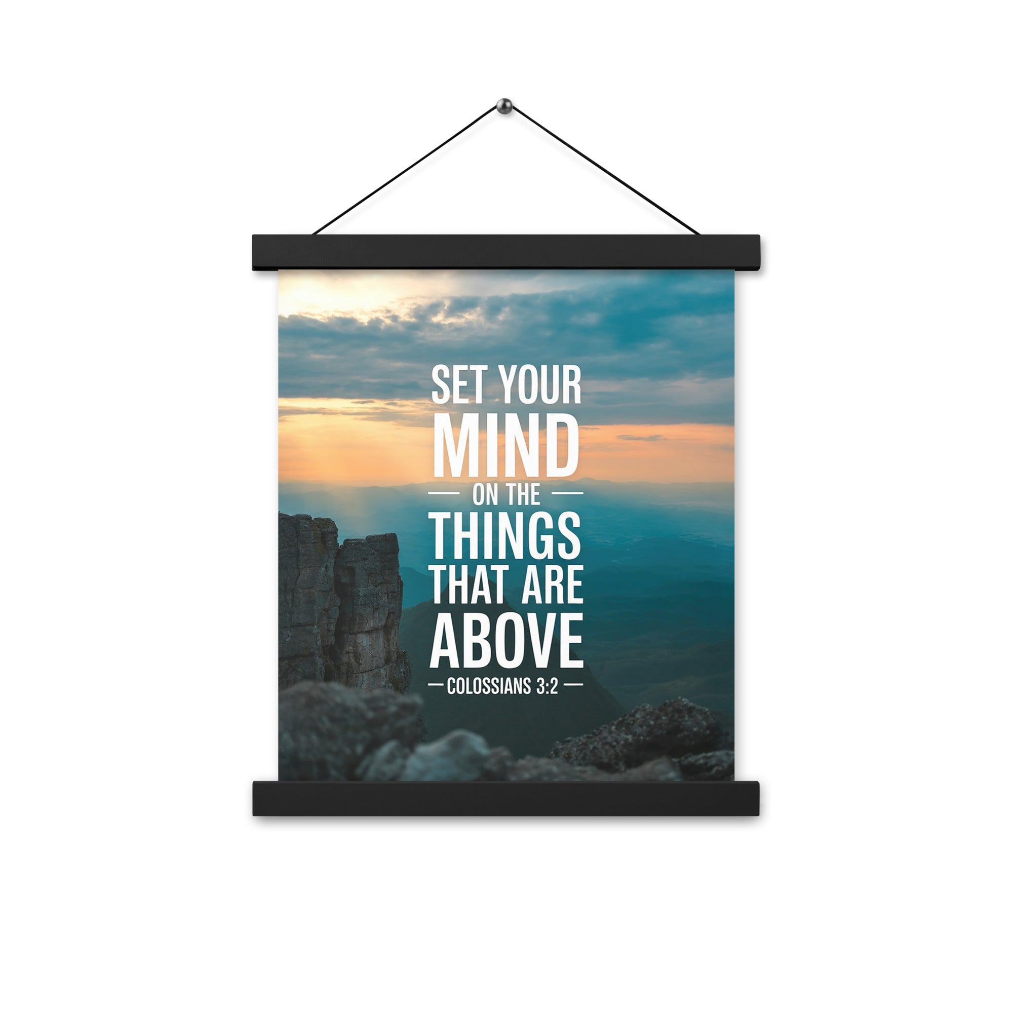 Colossians 3:2 Bible Verse on the Enhanced Matte Paper Poster With Hanger