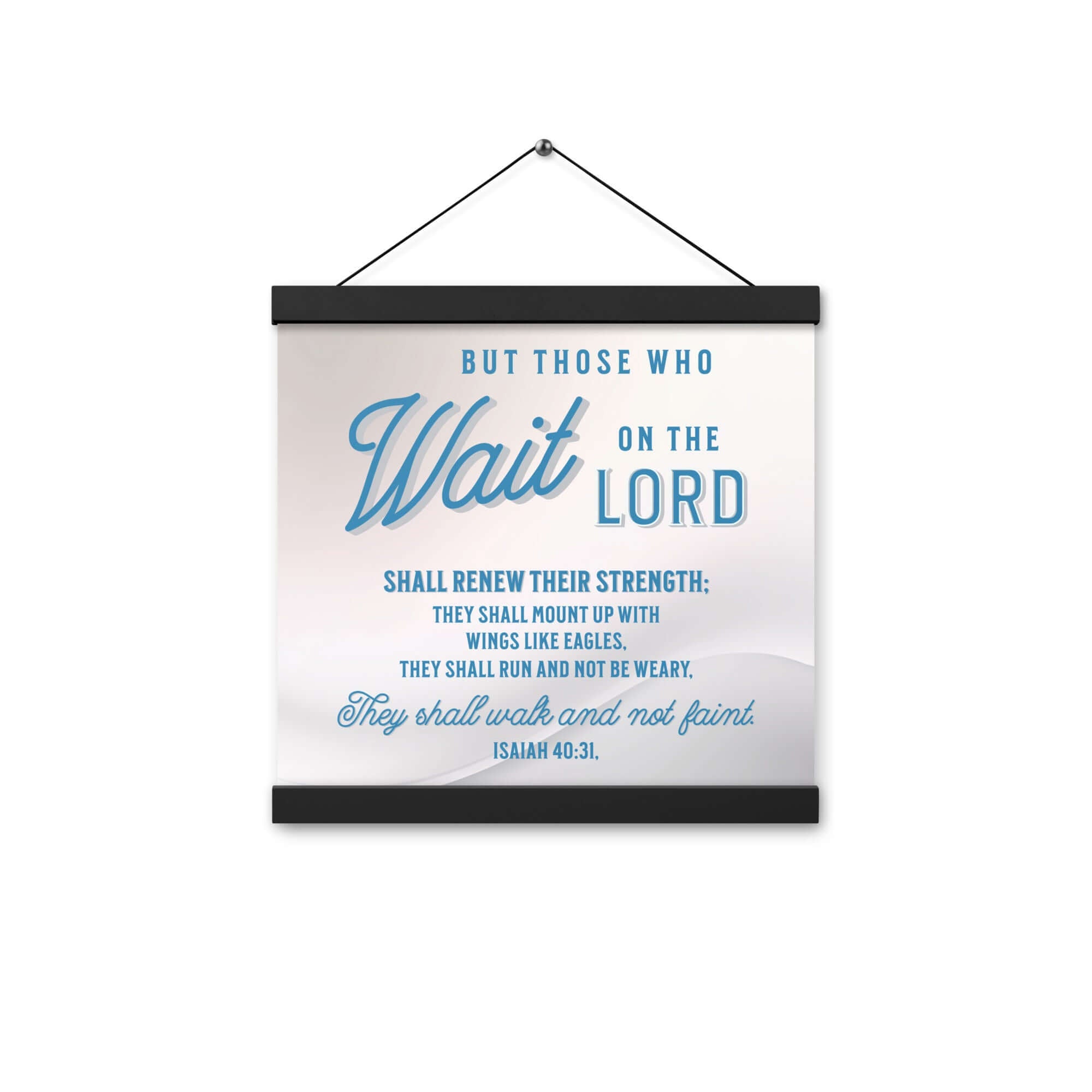 Isaiah 40:31 Bible Verse, Wings like Eagles Enhanced Matte Paper Poster With Hanger Wall Art