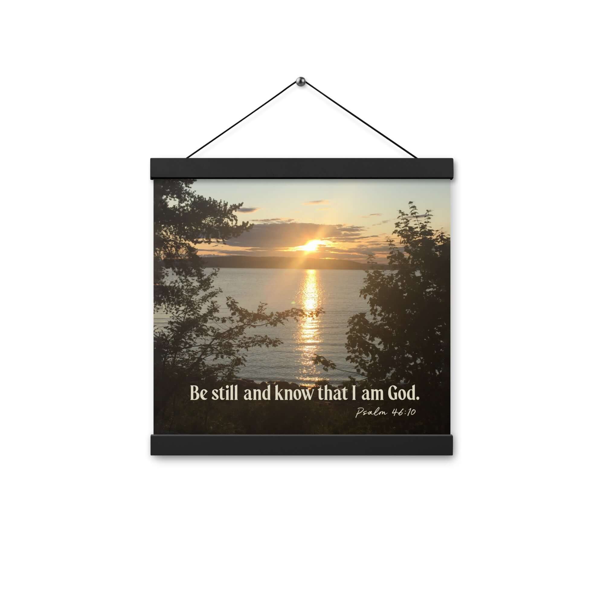 Psalm 46:10 Bible Verse, Sunset Glory Enhanced Matte Paper Poster With Hanger Wall Art