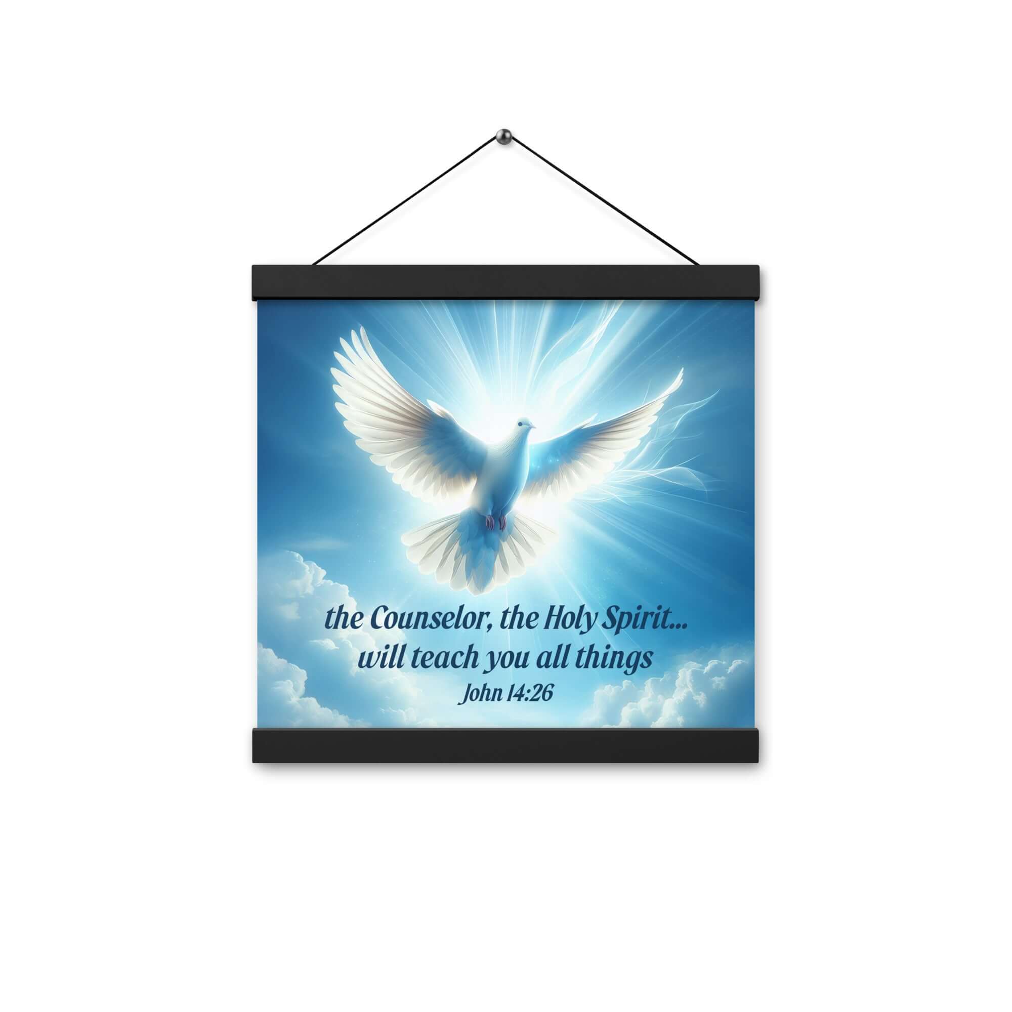 John 14:26 Bible Verse, Holy Spirit Dove Enhanced Matte Paper Poster With Hanger Wall Art