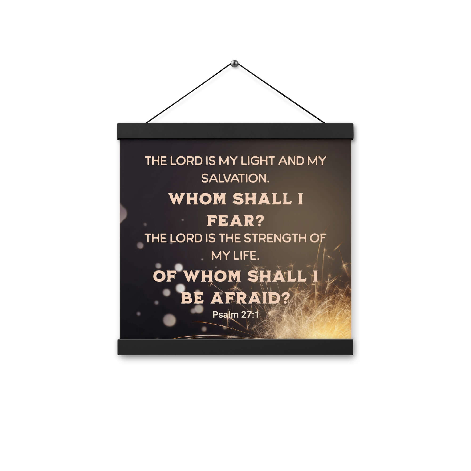 Psalm 27:1 Bible Verse, The LORD is My Light Enhanced Matte Paper Poster With Hanger Wall Art
