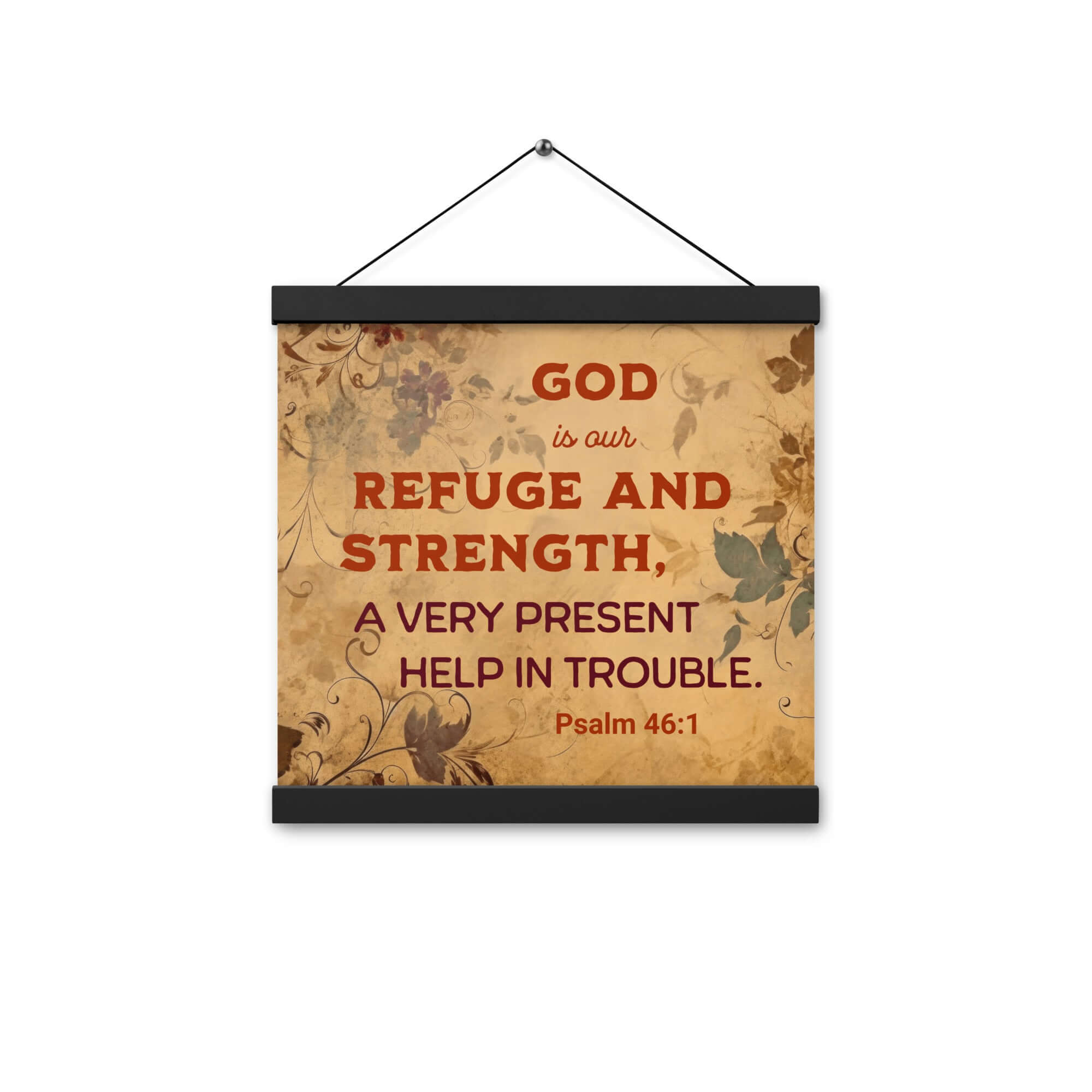 Psalm 46:1 Bible Verse, God is Our Refuge Enhanced Matte Paper Poster With Hanger Wall Art
