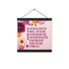 John 3:16 Bible Verse, For God So Loved Enhanced Matte Paper Poster With Hanger Wall Art