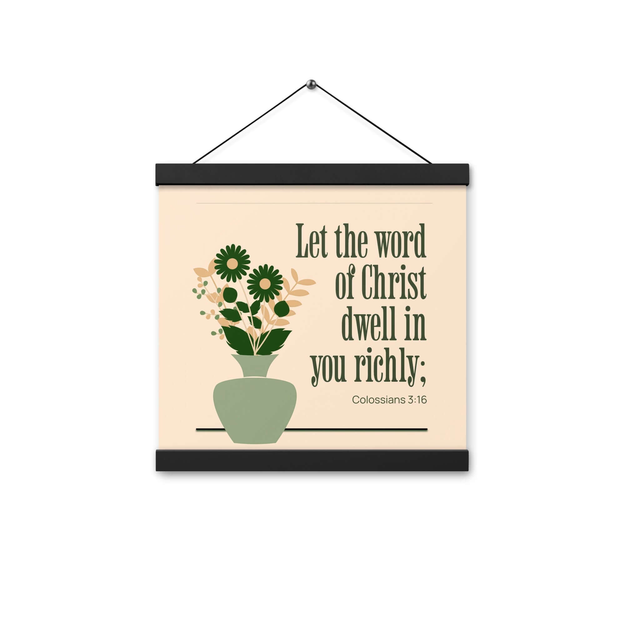 Colossians 3:16 Bible Verse, word of Christ Enhanced Matte Paper Poster With Hanger Wall Art