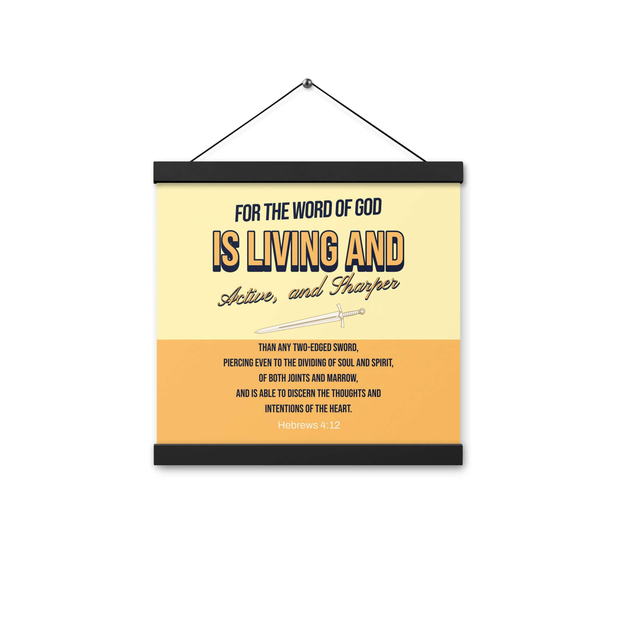 Hebrews 4:12 Bible Verse, living and active Enhanced Matte Paper Poster With Hanger Wall Art