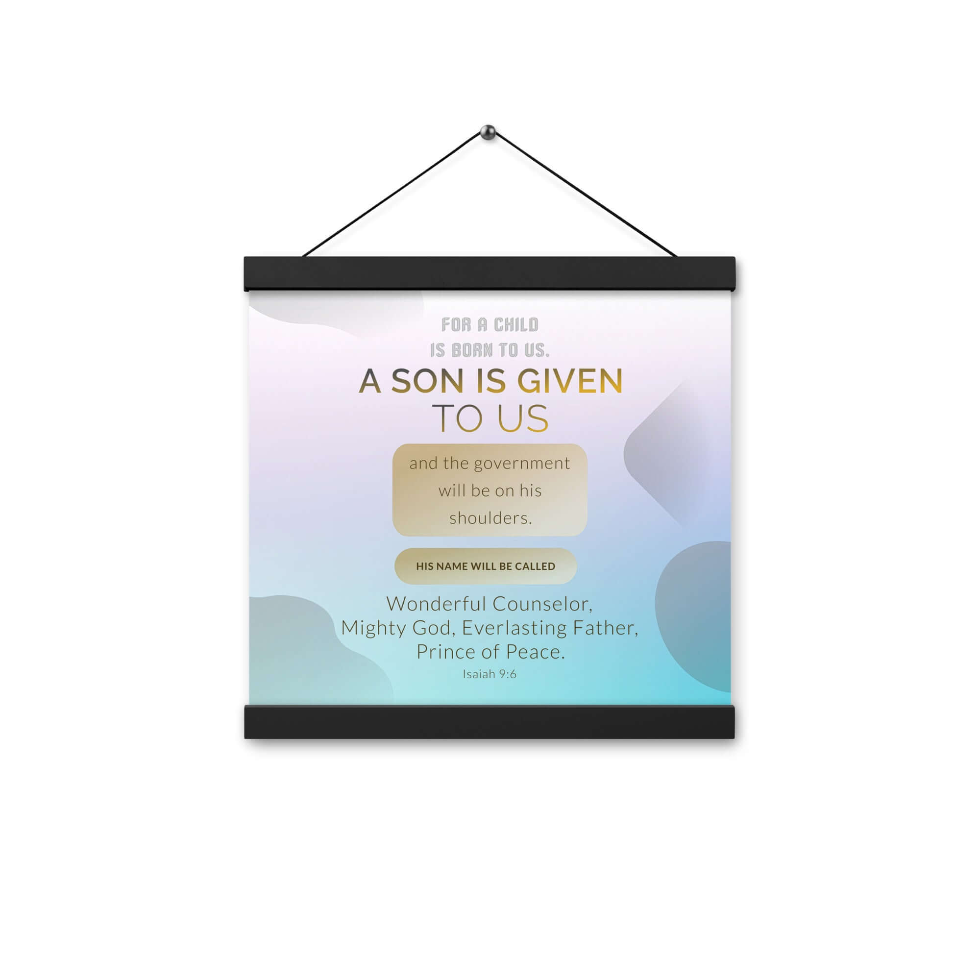Isaiah 9:6 Bible Verse, Wonderful Counselor Enhanced Matte Paper Poster With Hanger Wall Art