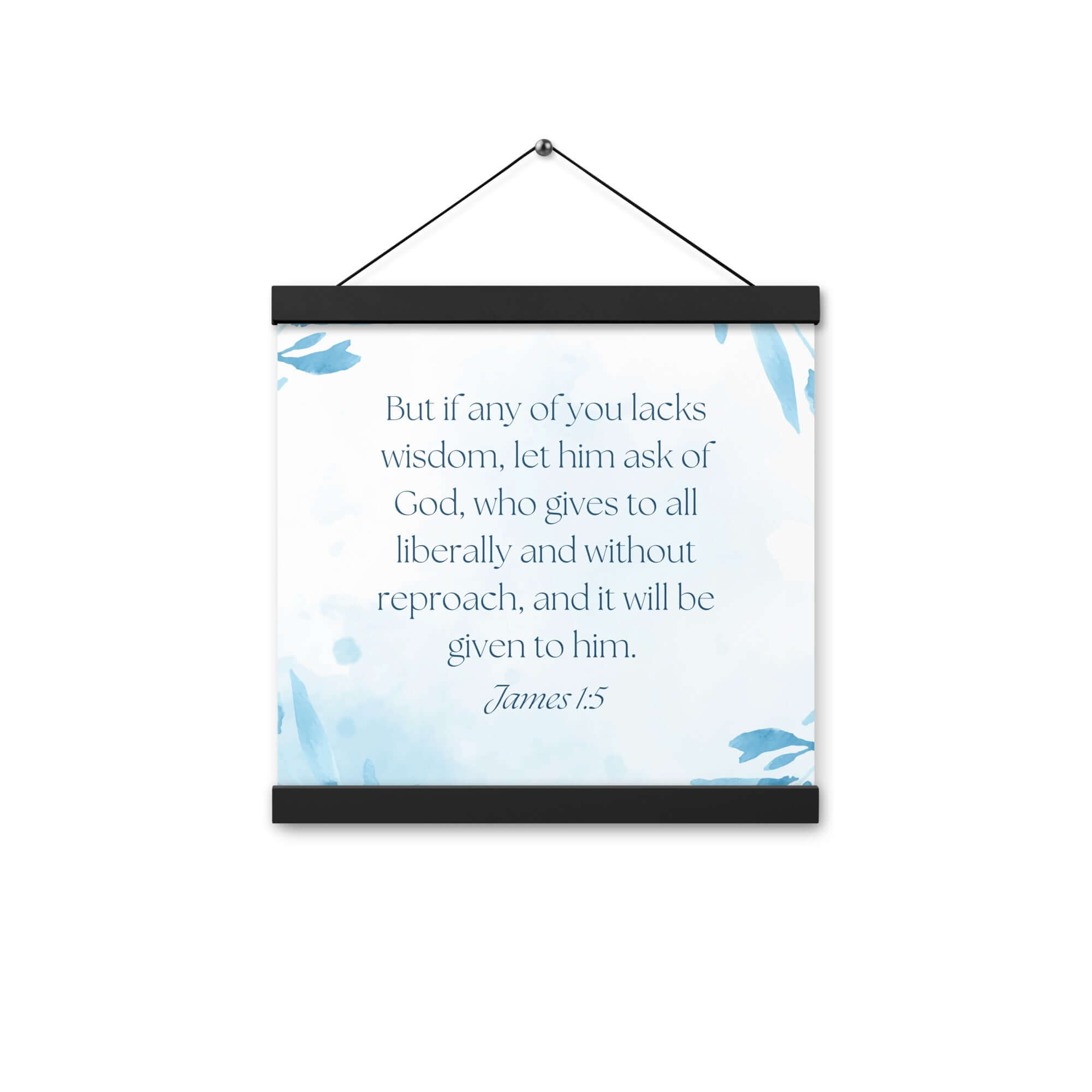 James 1:5 Bible Verse, lacks wisdom Enhanced Matte Paper Poster With Hanger Wall Art