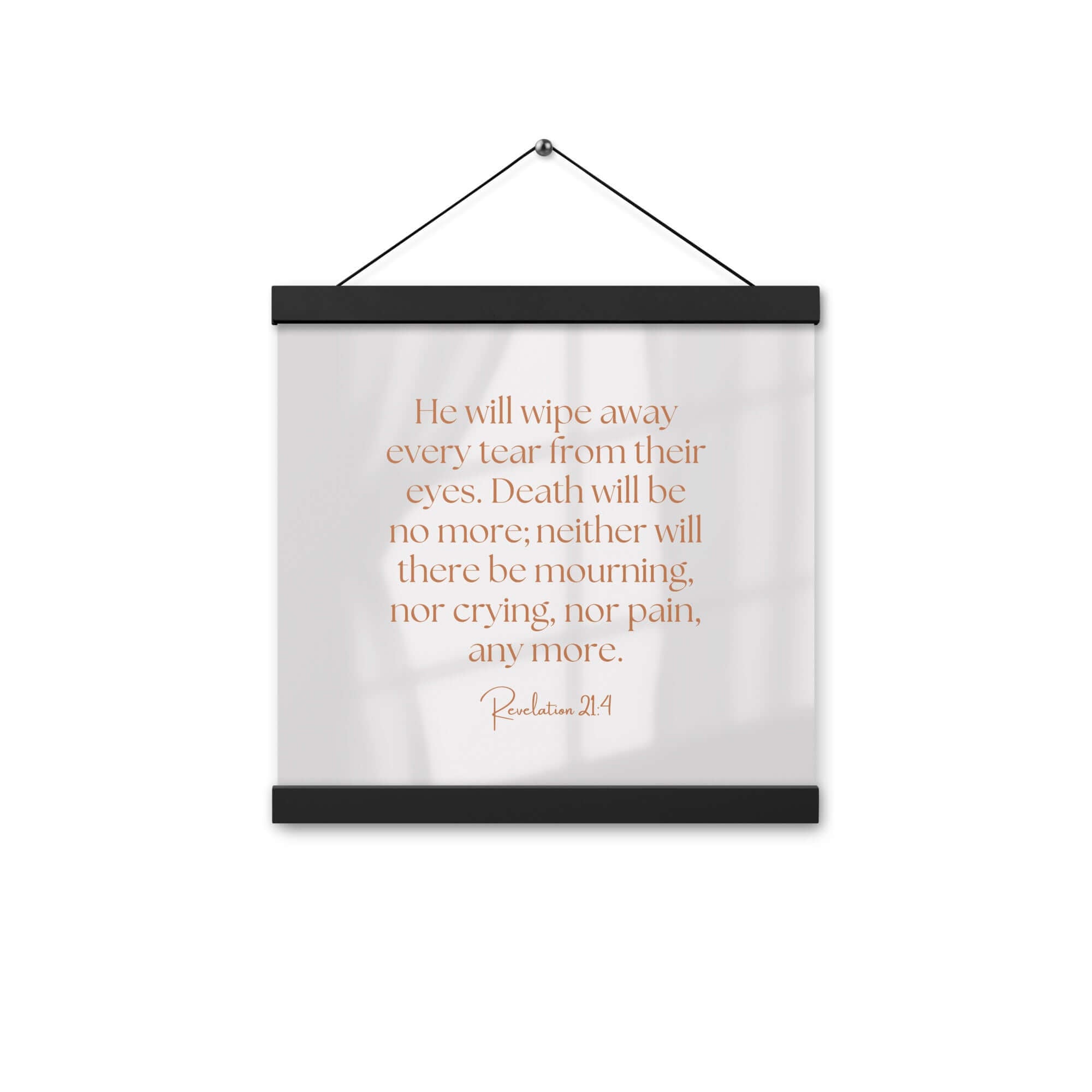 Revelation 21:4 Bible Verse, He will wipe Enhanced Matte Paper Poster With Hanger Wall Art