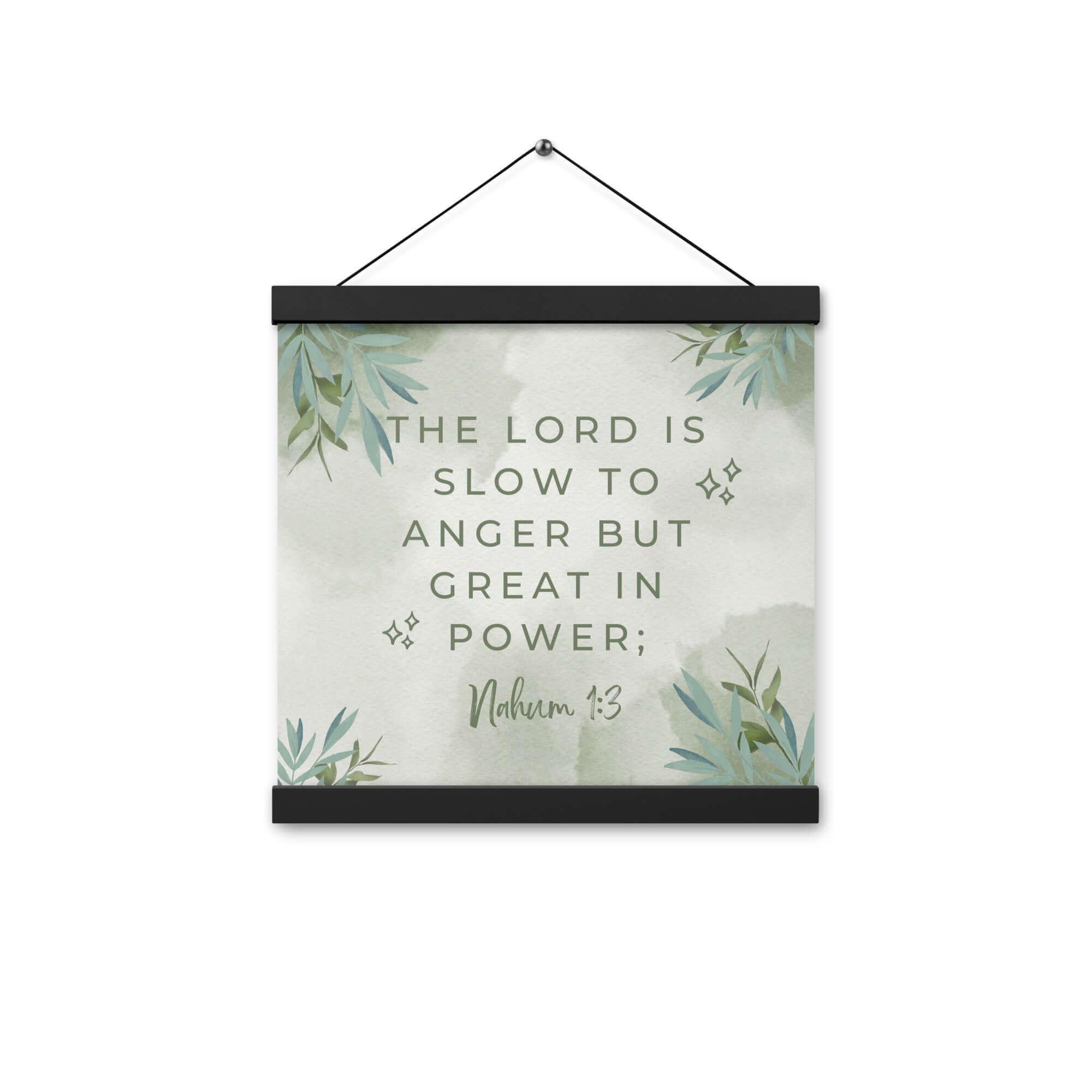 Nahum 1:3 Bible Verse, The Lord is slow Enhanced Matte Paper Poster With Hanger Wall Art