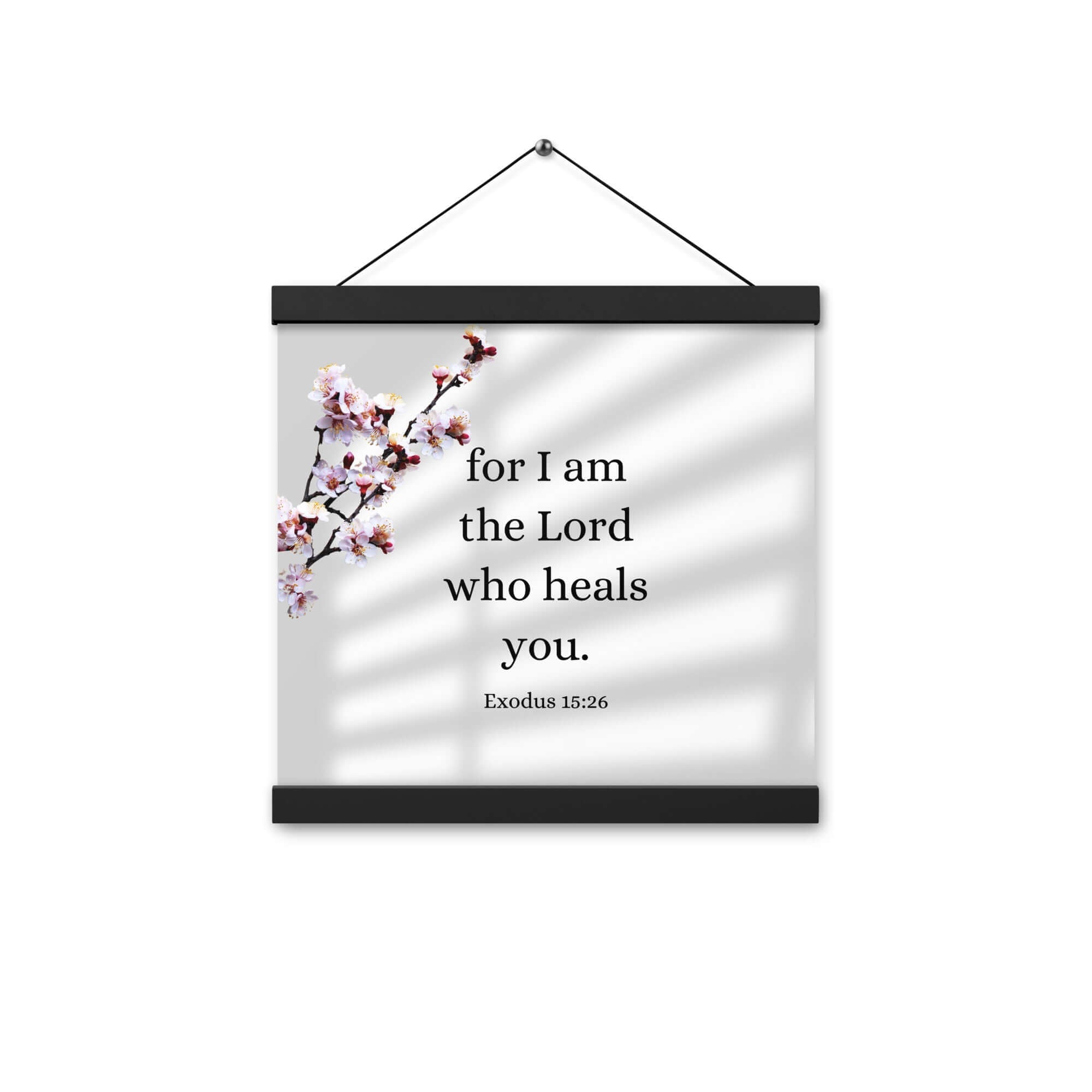 Exodus 15:26 Bible Verse, diligently listen Enhanced Matte Paper Poster With Hanger Wall Art